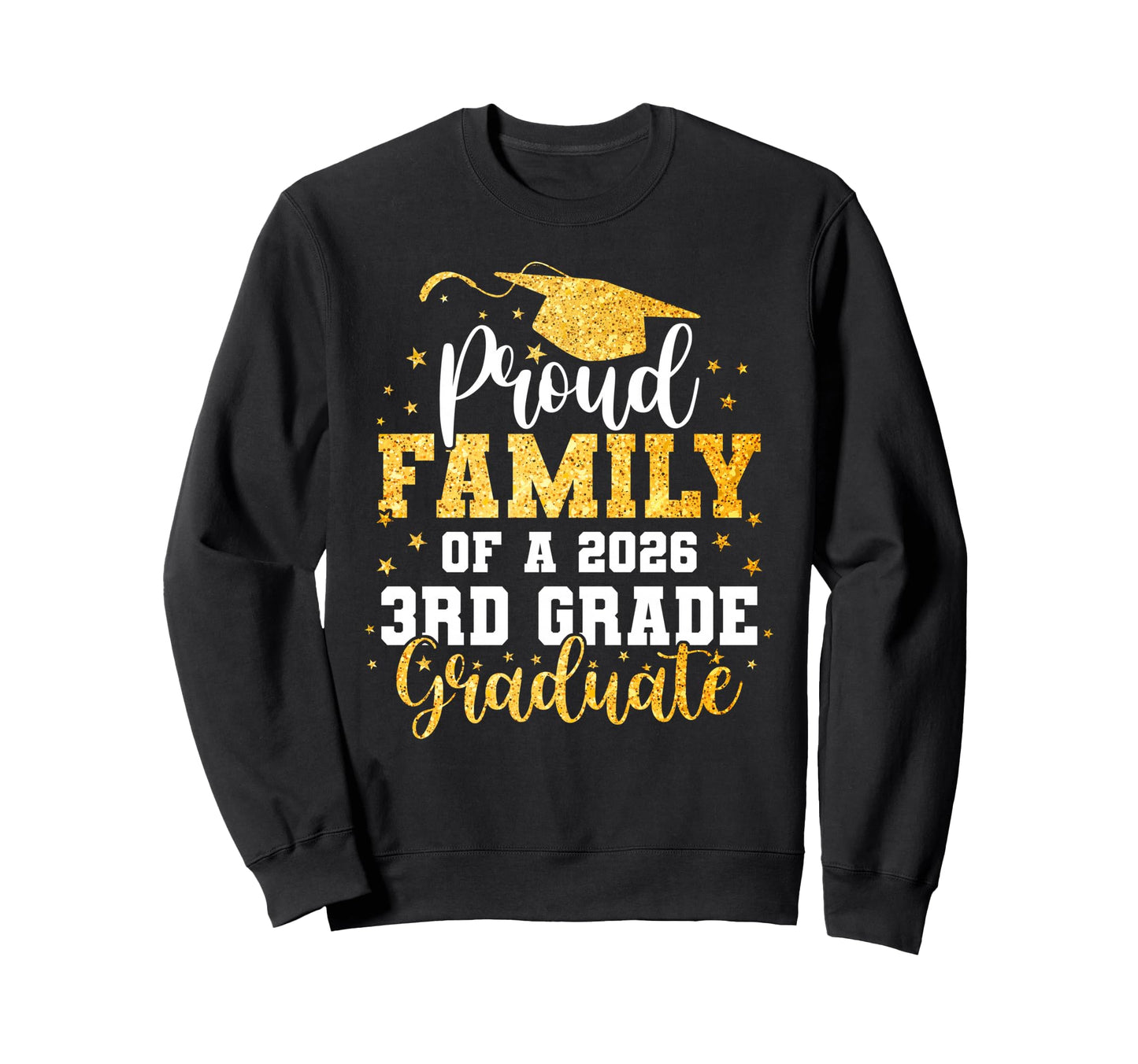 Proud Family Class 2026 3Rd Sweatshirt - Fun Novelty Design Men Women - T-Shirt, Sweatshirt, Hoodie