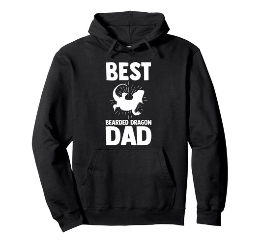 Best Bearded Dragon Dad Lizard Hoodie - Novelty Apparel Unisex - T-Shirt, Sweatshirt, Hoodie