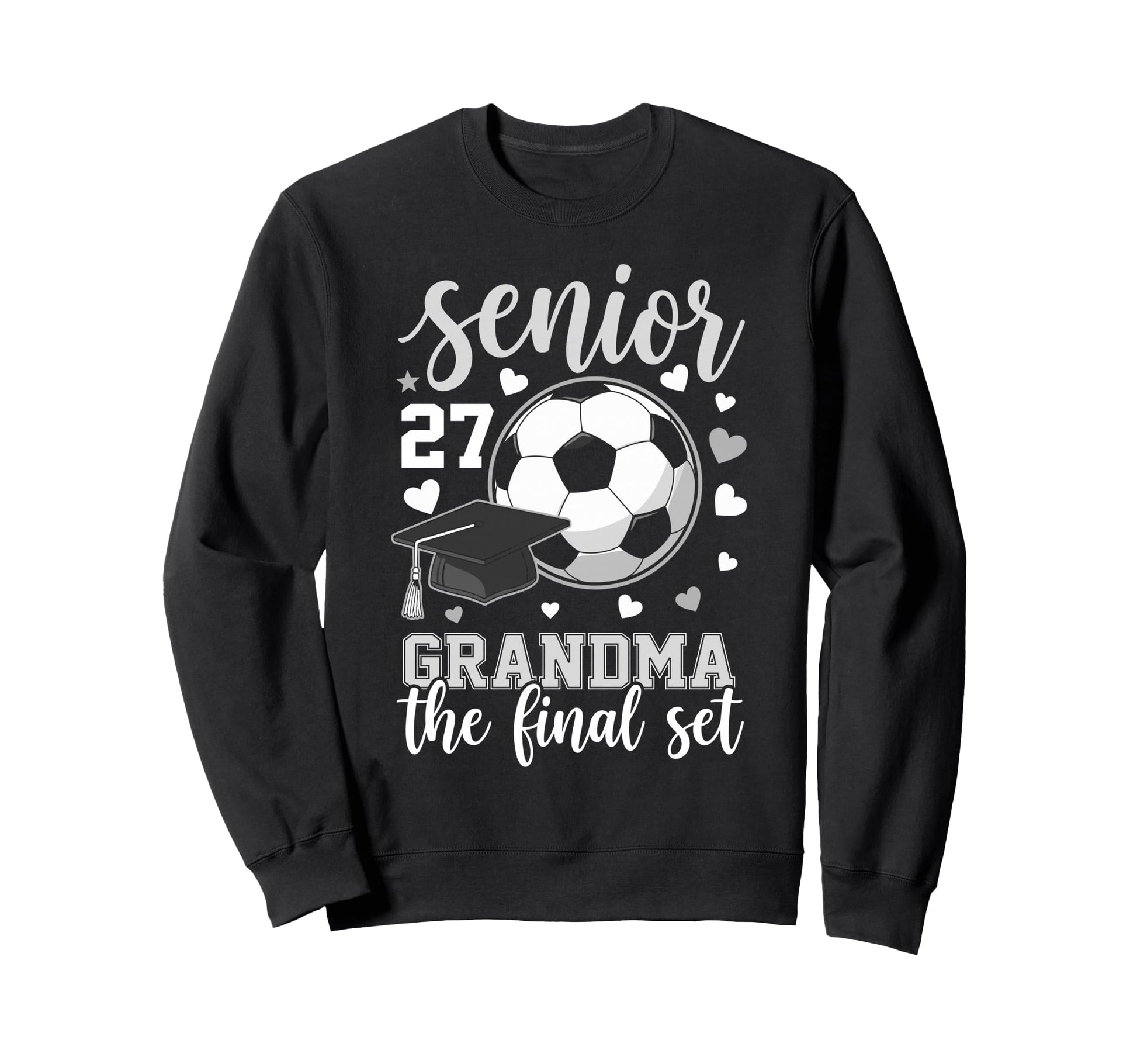Soccer Senior 2027 Grandma Final Sweatshirt - Custom Art Print Men Women - T-Shirt, Sweatshirt, Hoodie