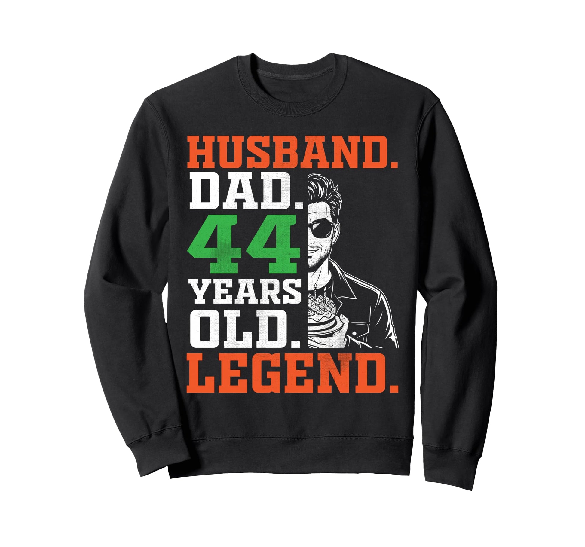 Happy Husband Dad 44 Years Old Sweatshirt - Unique Graphic for Adults - T-Shirt, Sweatshirt, Hoodie