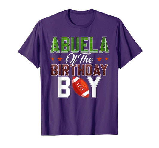 Abuela Birthday Football Party T-Shirt - Casual Everyday Wear Men Women - T-Shirt, Sweatshirt, Hoodie
