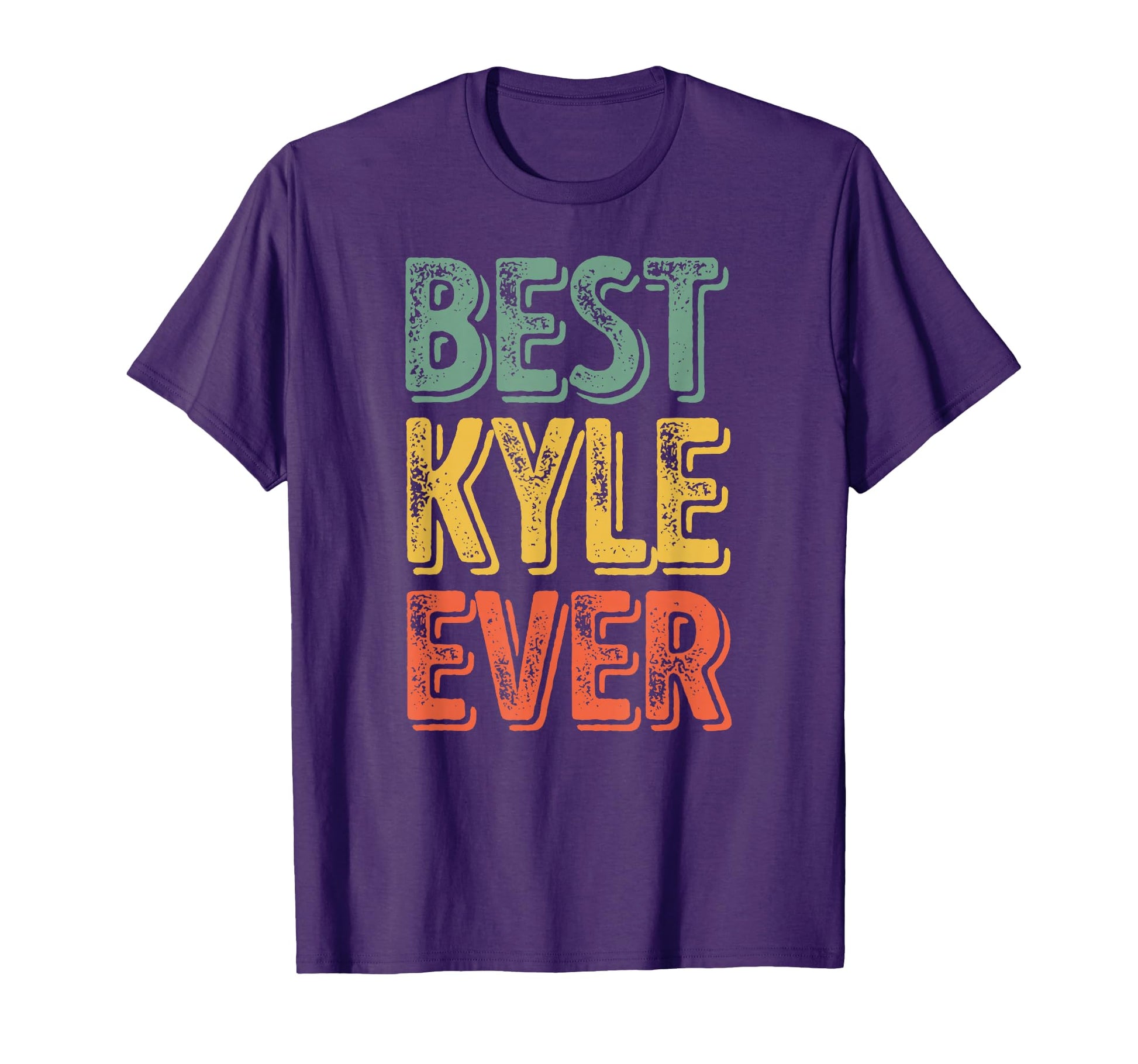Best Kyle Ever Funny Personalized T-Shirt - Aesthetic Graphic for Adults - T-Shirt, Sweatshirt, Hoodie