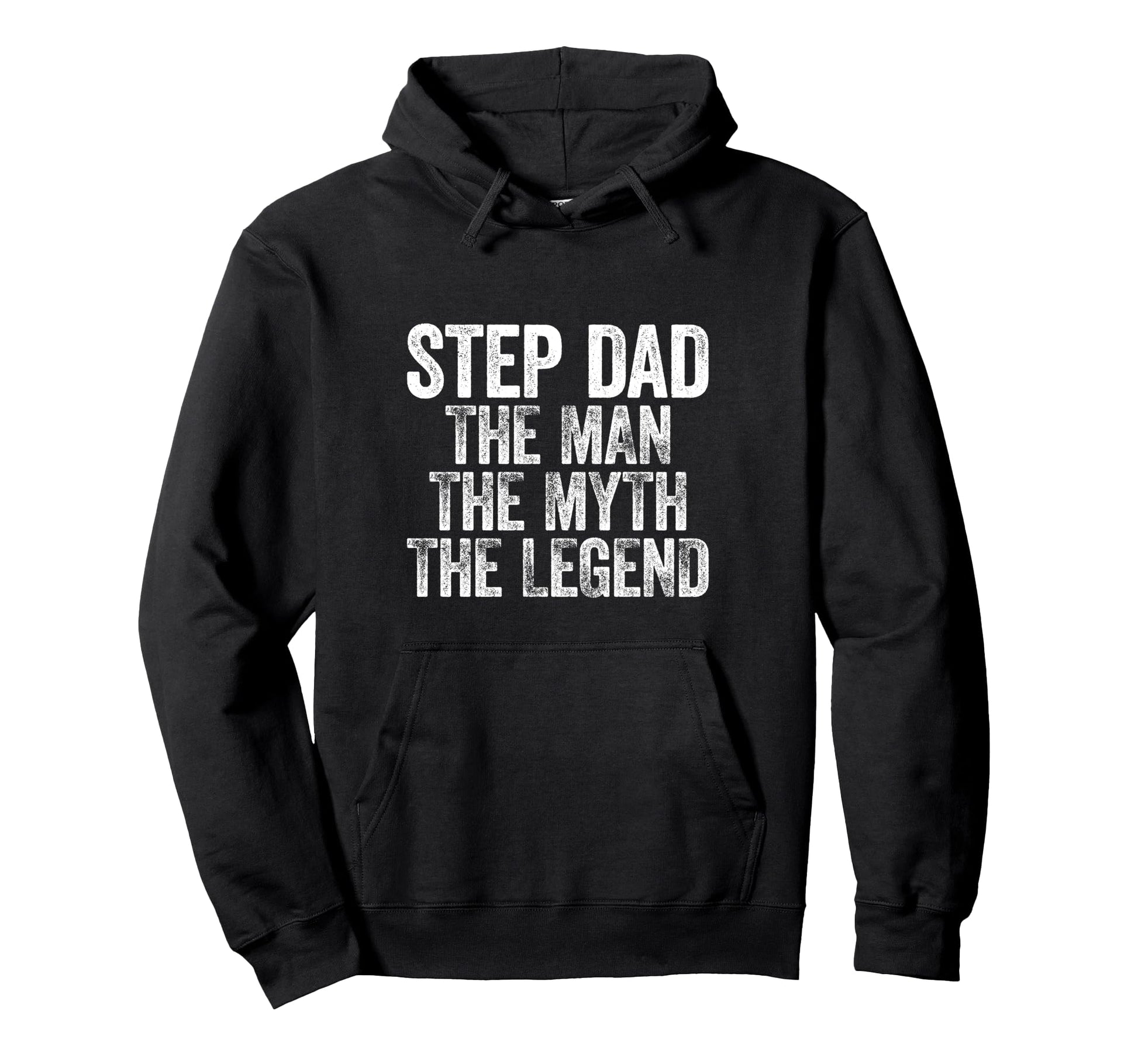 Step Dad Myth Legend Fathers Day Hoodie - Minimalist Print Men Women - T-Shirt, Sweatshirt, Hoodie