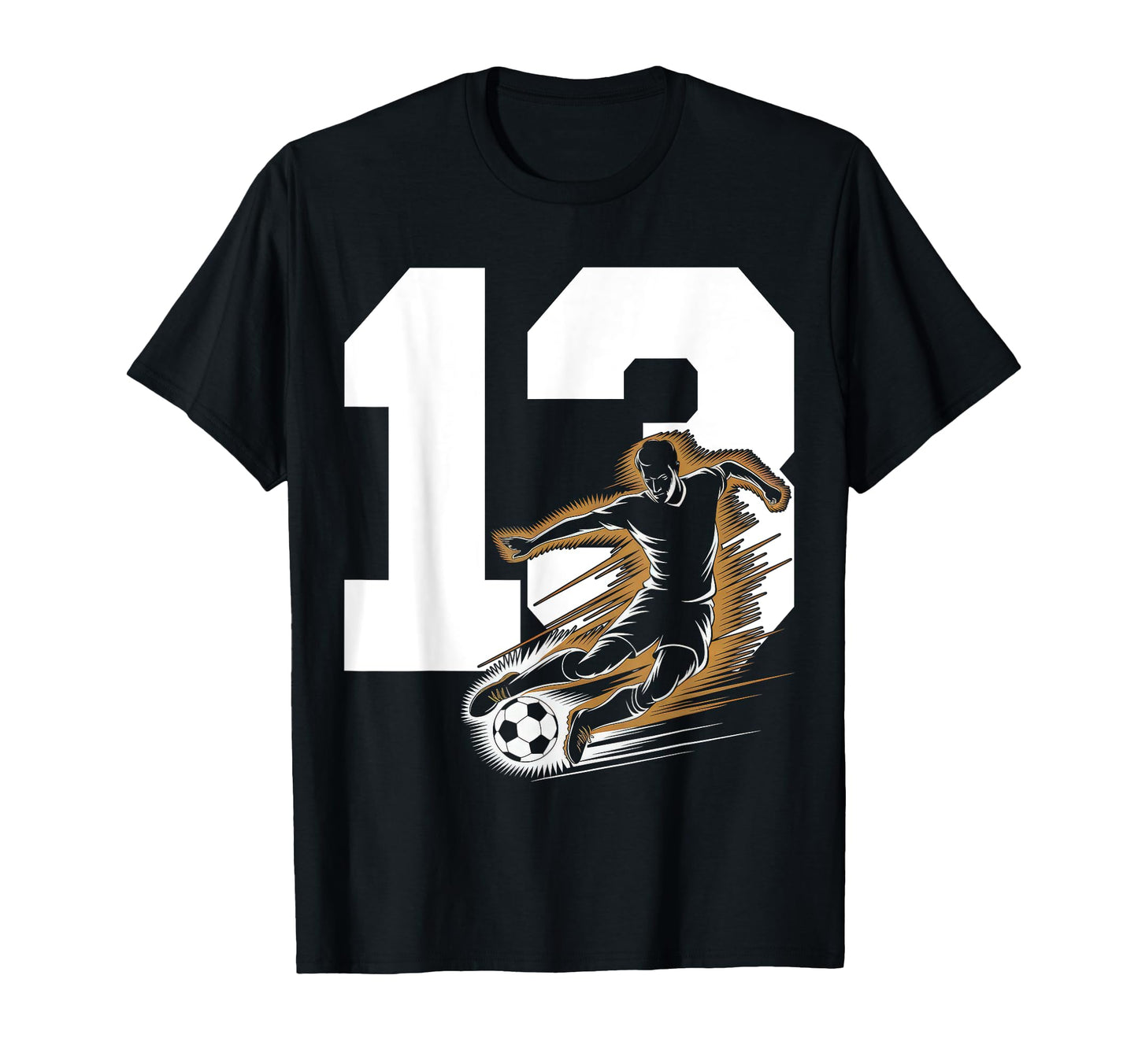 13 Soccer Birthday Gift Soccer Fan T-Shirt - Minimalist Print Unisex - T-Shirt, Sweatshirt, Hoodie