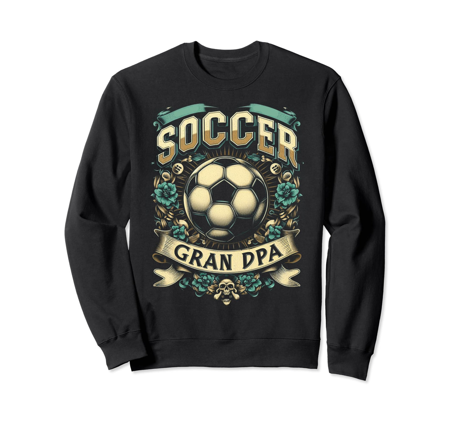 Soccer Grandpa Fathers Day Gift Sweatshirt - Novelty Apparel for Adults - T-Shirt, Sweatshirt, Hoodie