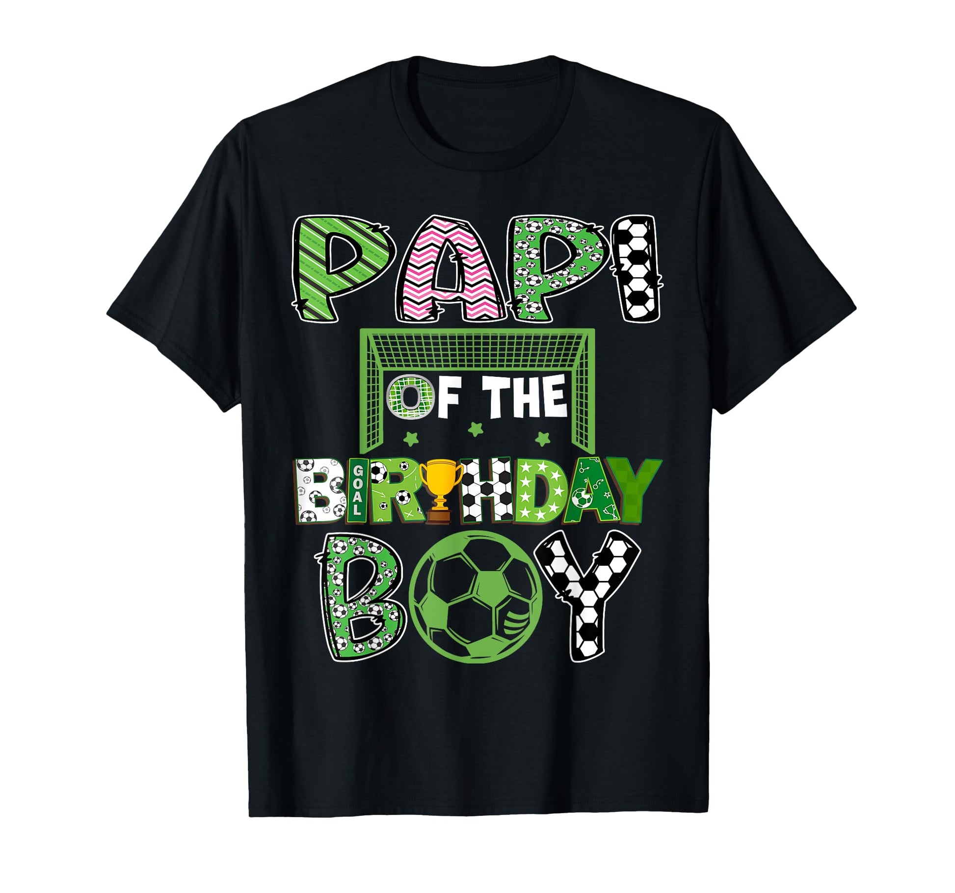 Papi Birthday Soccer Player Birthday T-Shirt - Casual Everyday Wear Unisex - T-Shirt, Sweatshirt, Hoodie