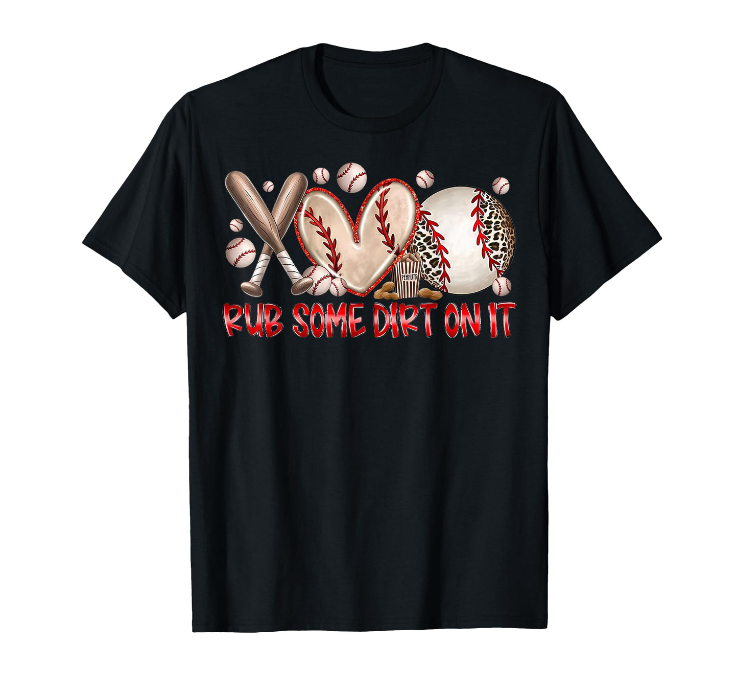 Rub Some Dirt It Baseball Mom T-Shirt - Aesthetic Graphic for Adults - T-Shirt, Sweatshirt, Hoodie