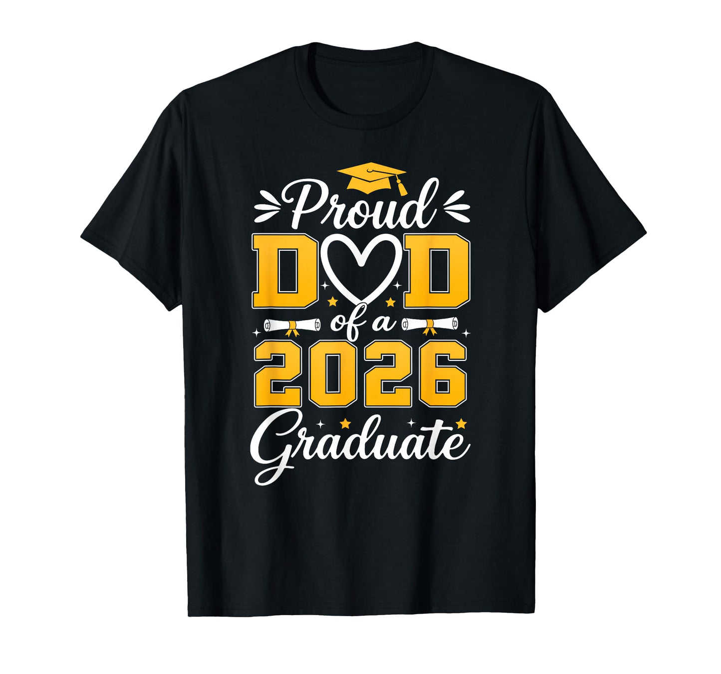 Proud Dad Class 2026 Graduate Senior T-Shirt - Graphic Print for Adults - T-Shirt, Sweatshirt, Hoodie