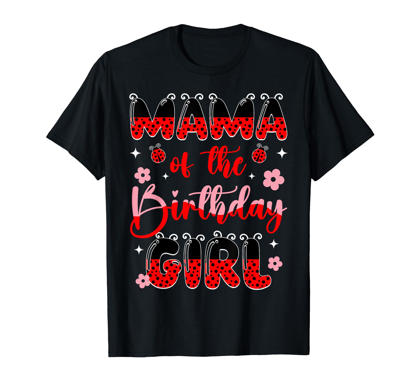 Mom And Dad Birthday Daughter T-Shirt - Streetwear Style for Adults - T-Shirt, Sweatshirt, Hoodie