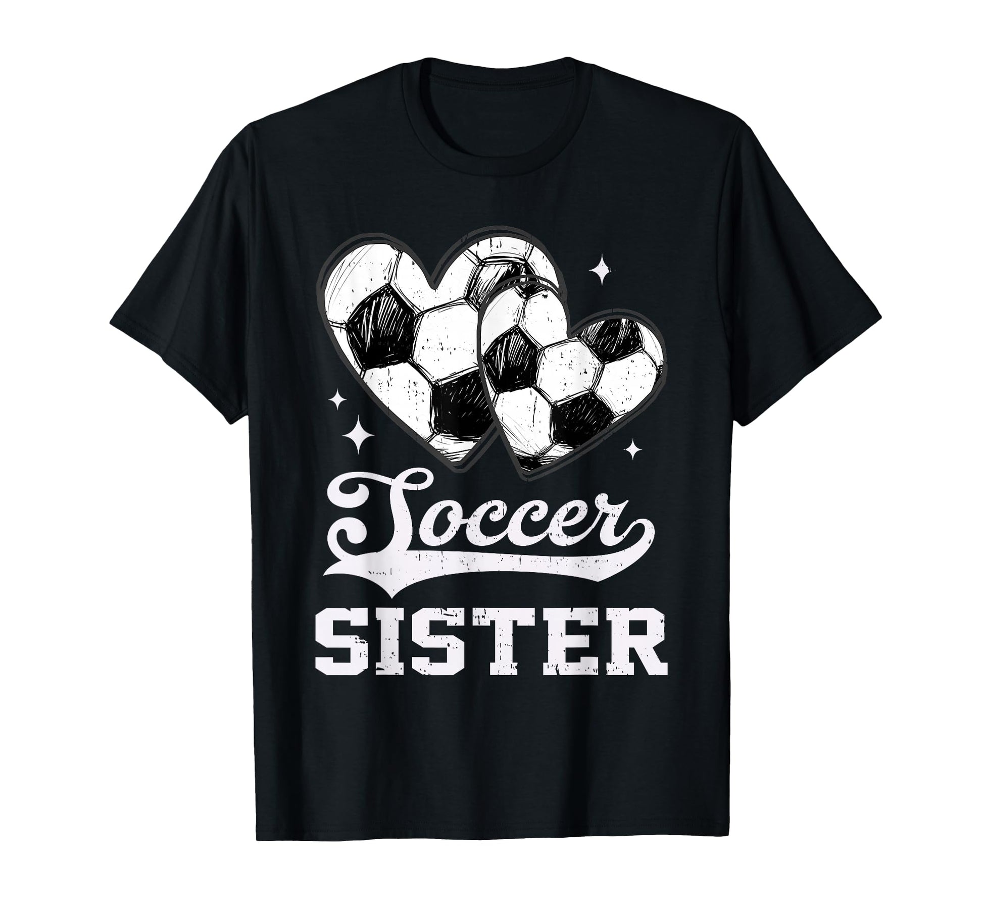 Soccer Heart Sister Soccer Player T-Shirt - Casual Everyday Wear Men Women - T-Shirt, Sweatshirt, Hoodie