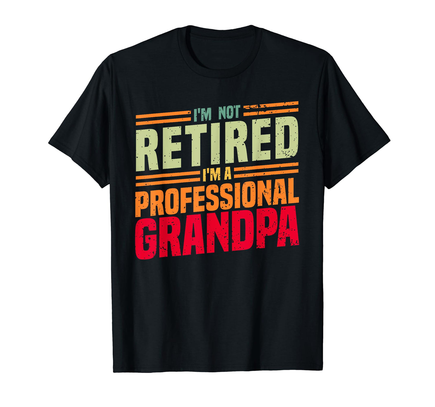 Retirement Art Dad Retired Professional T-Shirt - Custom Art Print Unisex - T-Shirt, Sweatshirt, Hoodie
