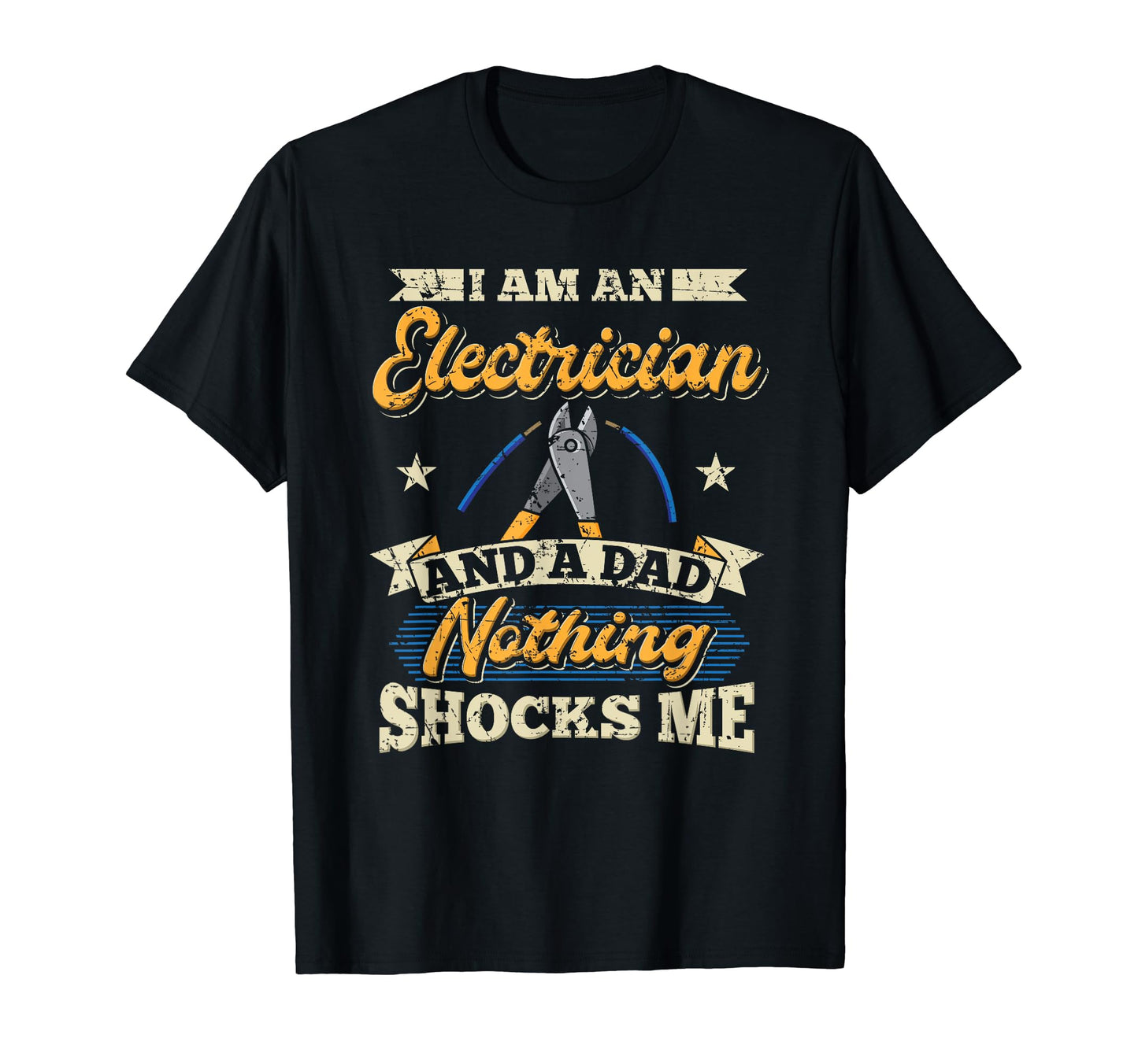 Electrician Dad Electrical Worker T-Shirt - Streetwear Style Unisex - T-Shirt, Sweatshirt, Hoodie