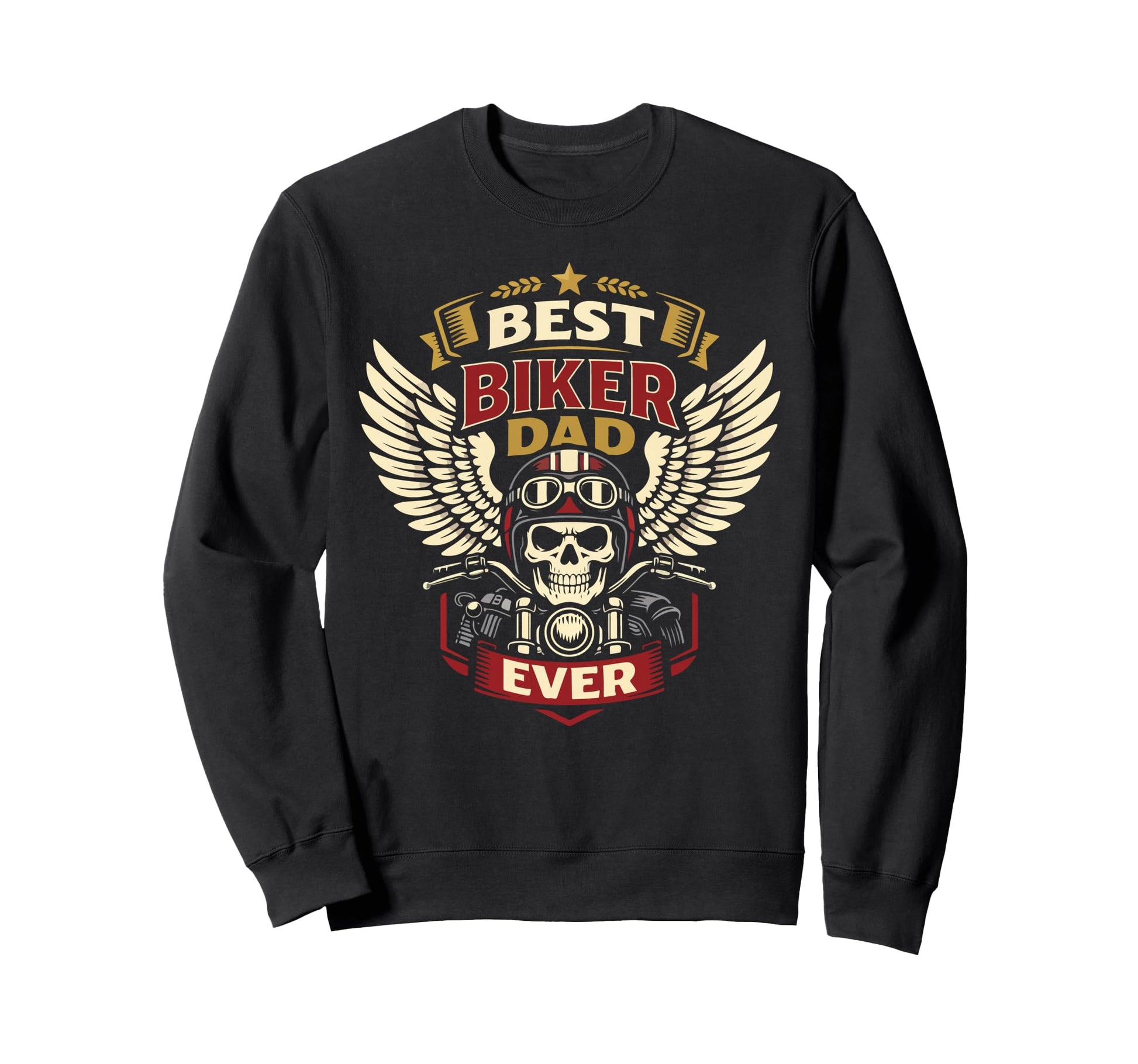 Motorcycle Biker Dad Best Biker Sweatshirt - Fun Novelty Design for Adults - T-Shirt, Sweatshirt, Hoodie