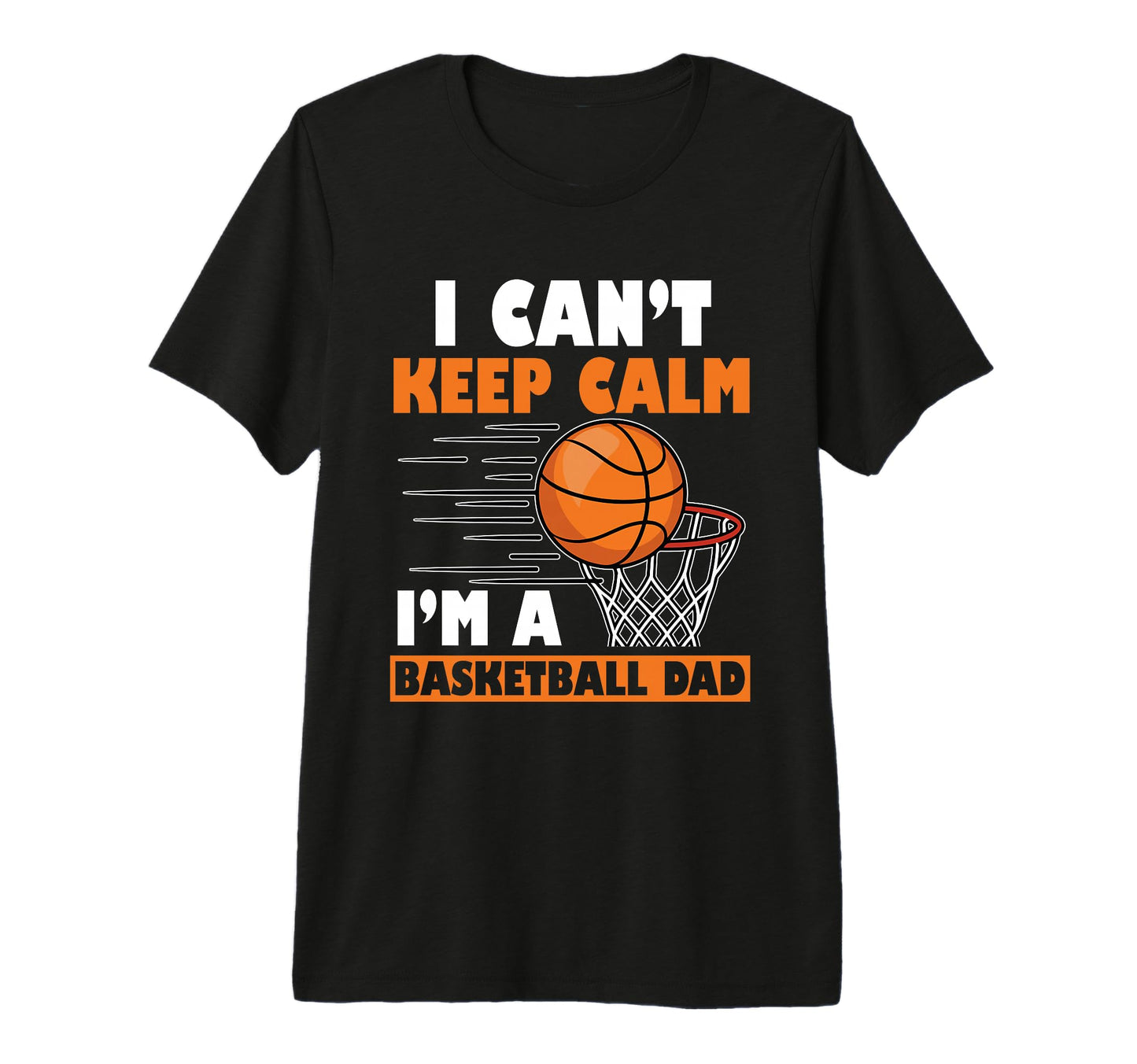 Fathers Day Basketball Dad Game Day T-Shirt - Novelty Apparel for Adults - T-Shirt, Sweatshirt, Hoodie