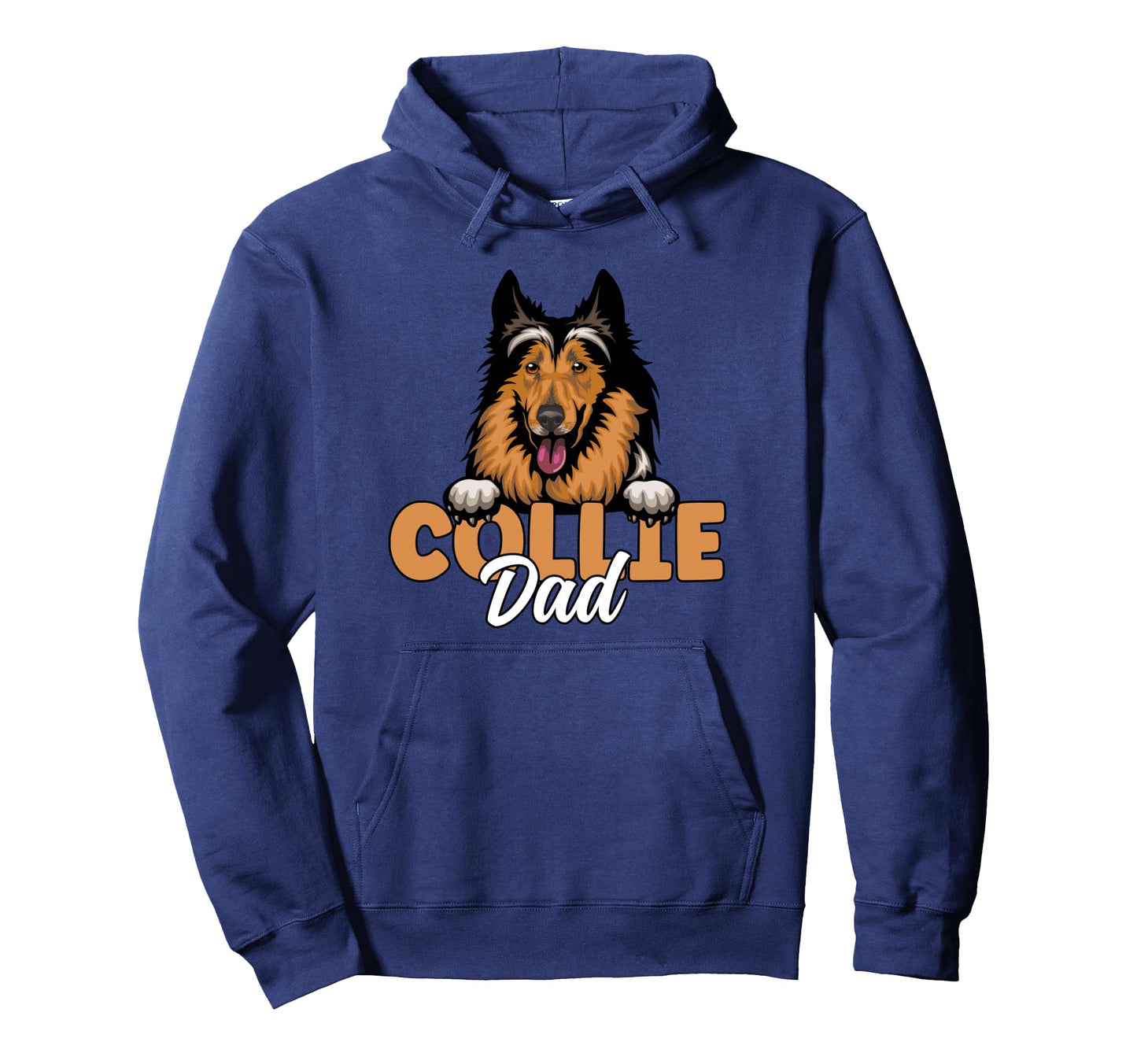 Rough Collie Dad Dog Lover Dog Hoodie - Fun Novelty Design Men Women - T-Shirt, Sweatshirt, Hoodie