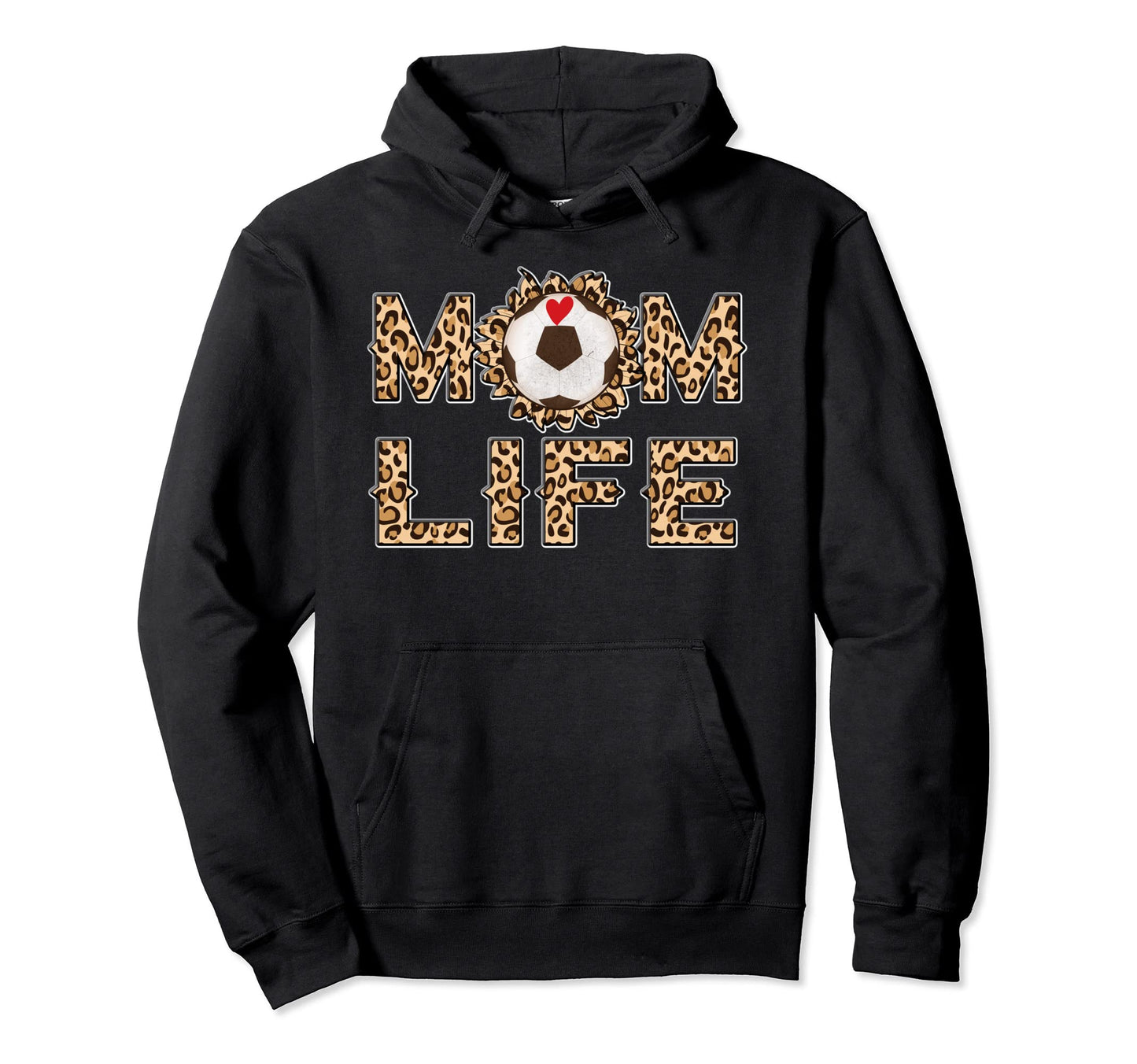 Leopard Soccer Mom Life Hoodie - Graphic Print for Adults - T-Shirt, Sweatshirt, Hoodie
