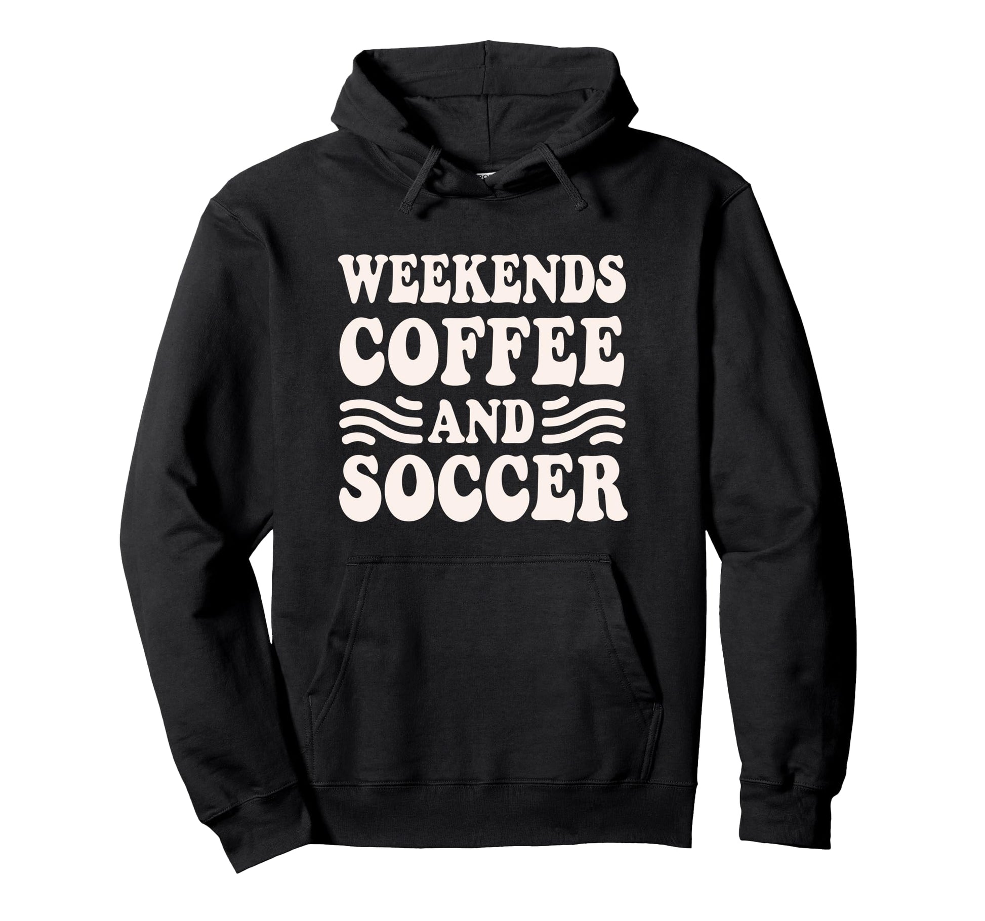 Weekends Coffee And Soccer Groovy Mom Life Hoodie - Unique Graphic Unisex - T-Shirt, Sweatshirt, Hoodie
