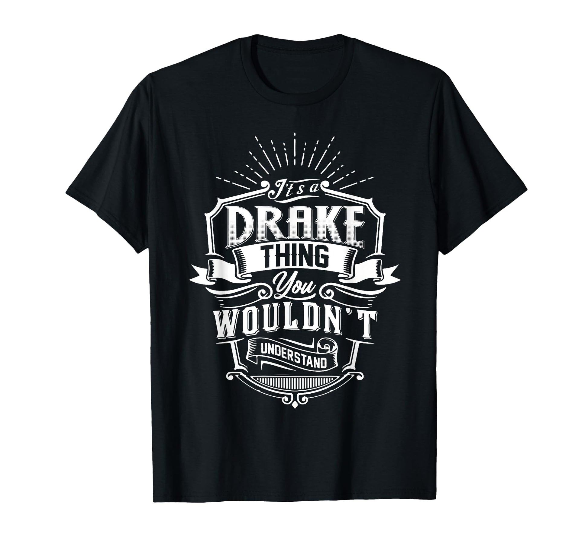 Its Drake Thing You Wouldnt T-Shirt - Aesthetic Graphic Men Women - T-Shirt, Sweatshirt, Hoodie