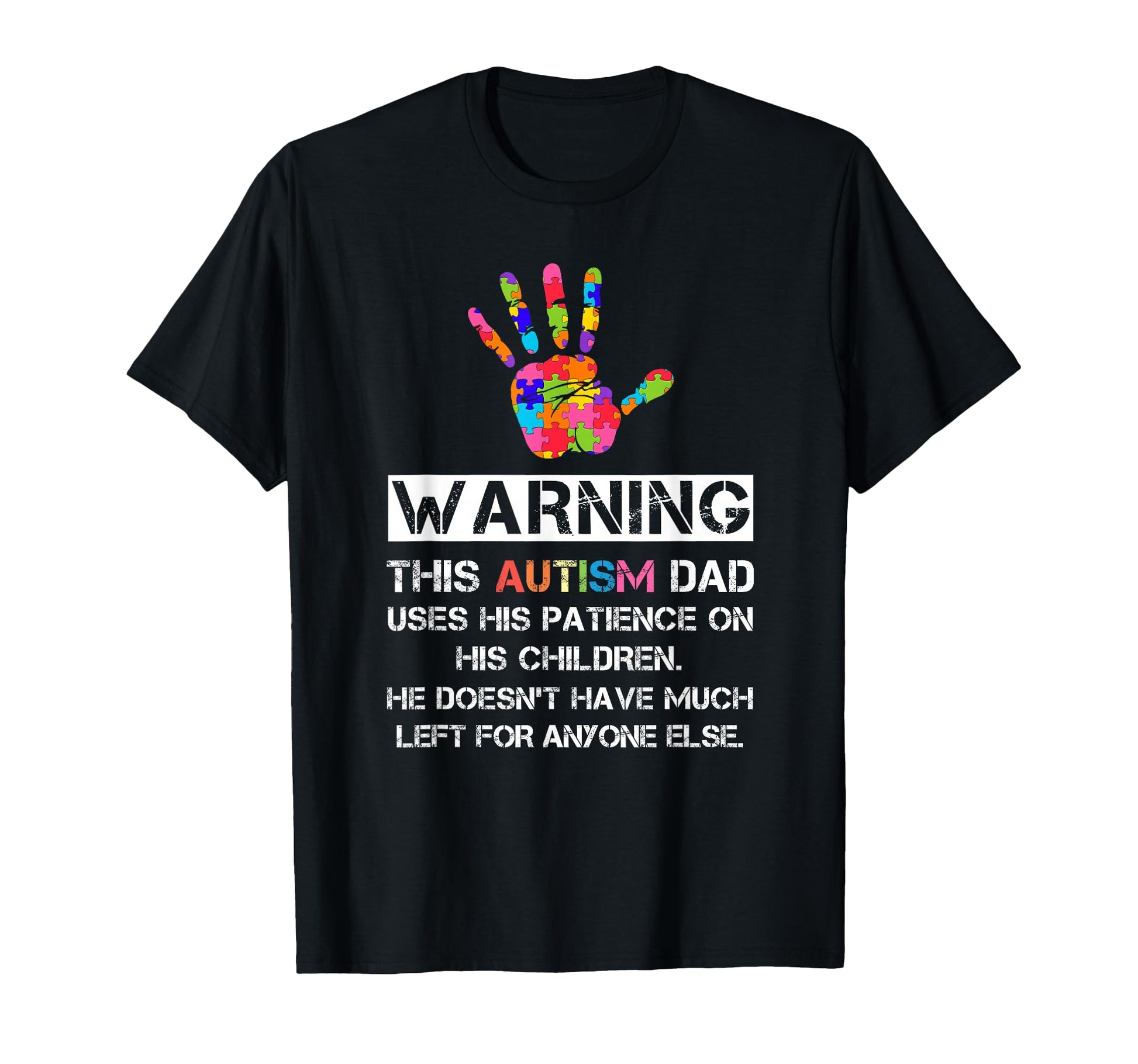 Autism Awareness Warning This Autism T-Shirt - Fun Novelty Design Unisex - T-Shirt, Sweatshirt, Hoodie