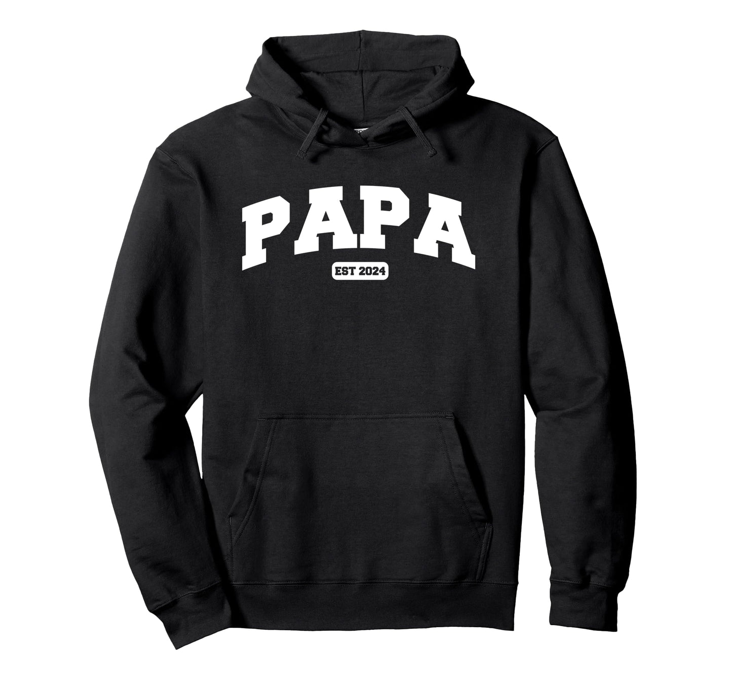 Papa Est 2024 Funny Shirts Dad Father Hoodie - Aesthetic Graphic Men Women - T-Shirt, Sweatshirt, Hoodie