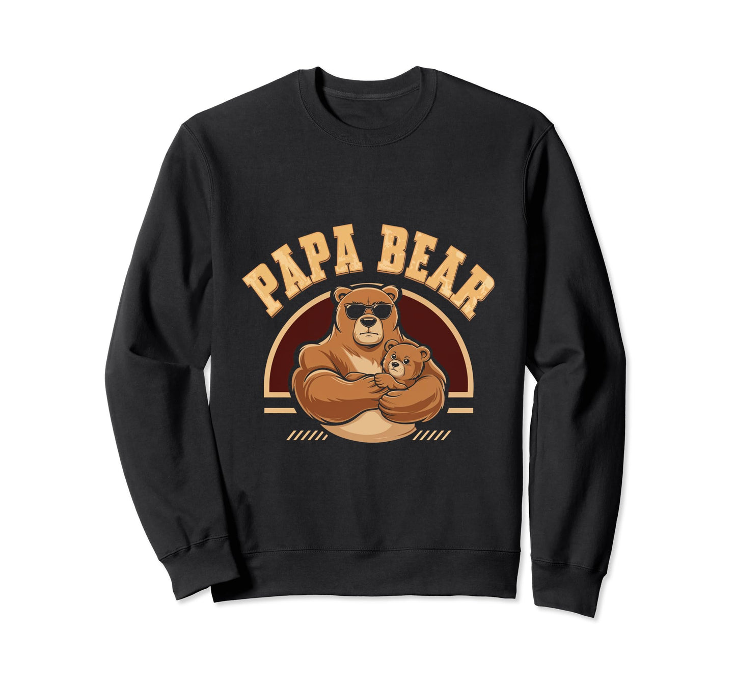 Papa Bear Bear Family Animal Dad Sweatshirt - Fun Novelty Design Men Women - T-Shirt, Sweatshirt, Hoodie