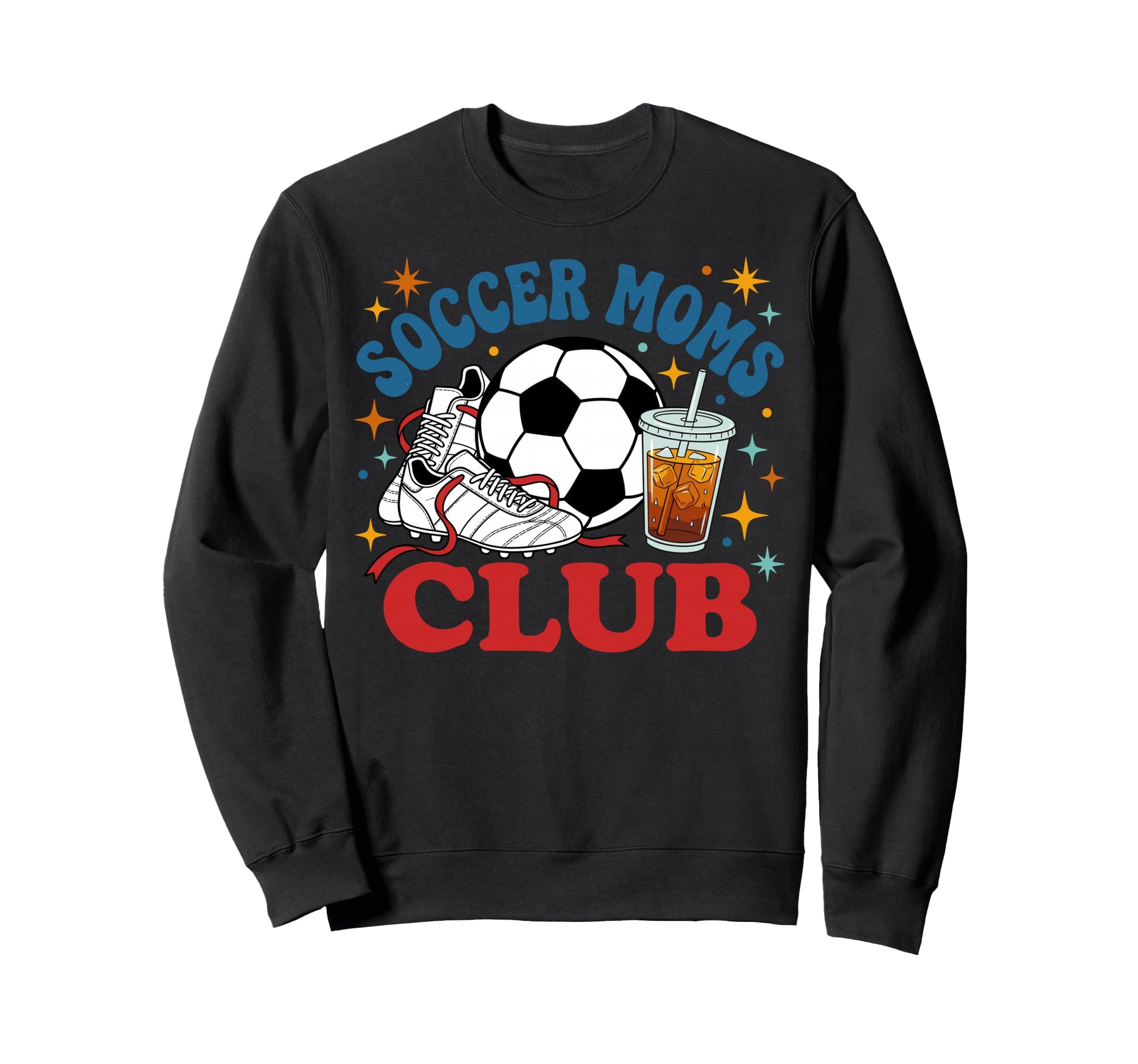 Soccer Moms Club Fun Game Day Soccer Sweatshirt - Streetwear Style Unisex - T-Shirt, Sweatshirt, Hoodie