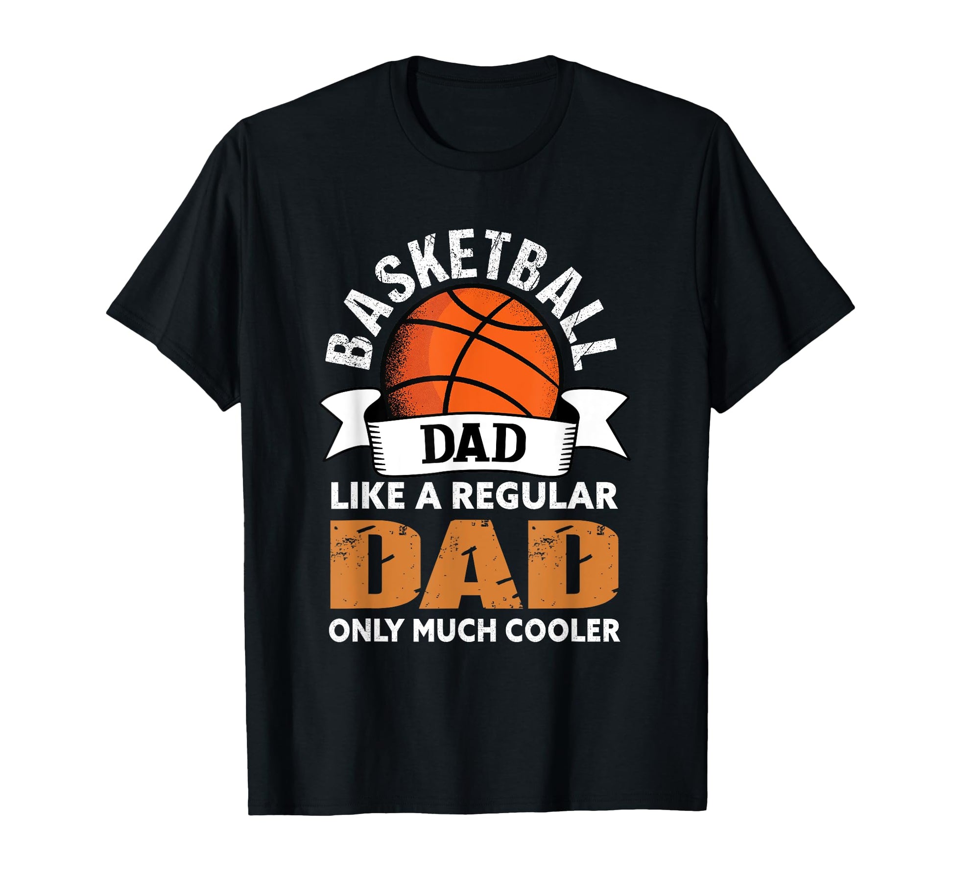 Basketball Dad Funny Basketball Dad T-Shirt - Trendy Graphic Unisex - T-Shirt, Sweatshirt, Hoodie