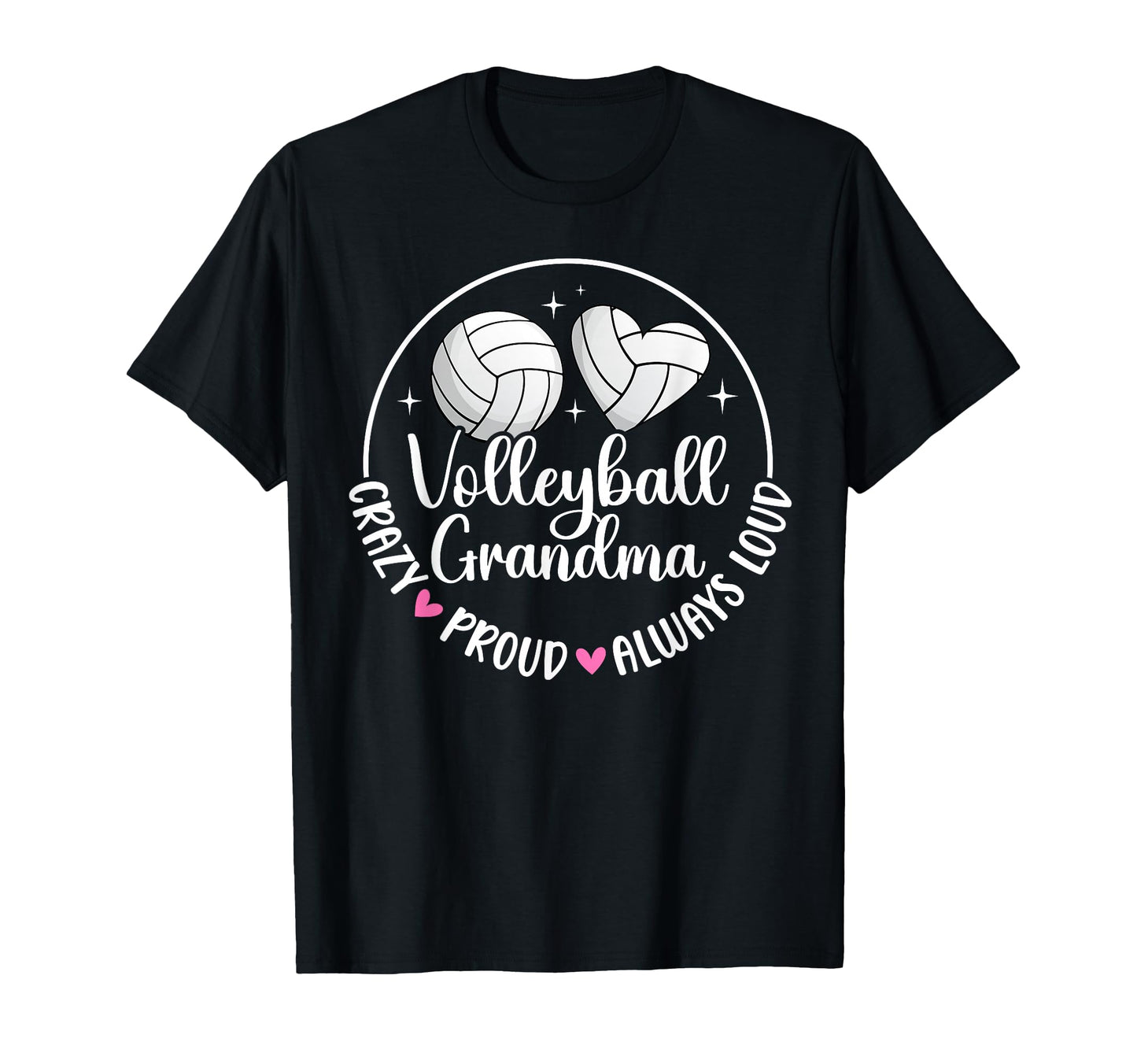 Crazy Proud Volleyball Grandma T-Shirt - Custom Art Print for Adults - T-Shirt, Sweatshirt, Hoodie