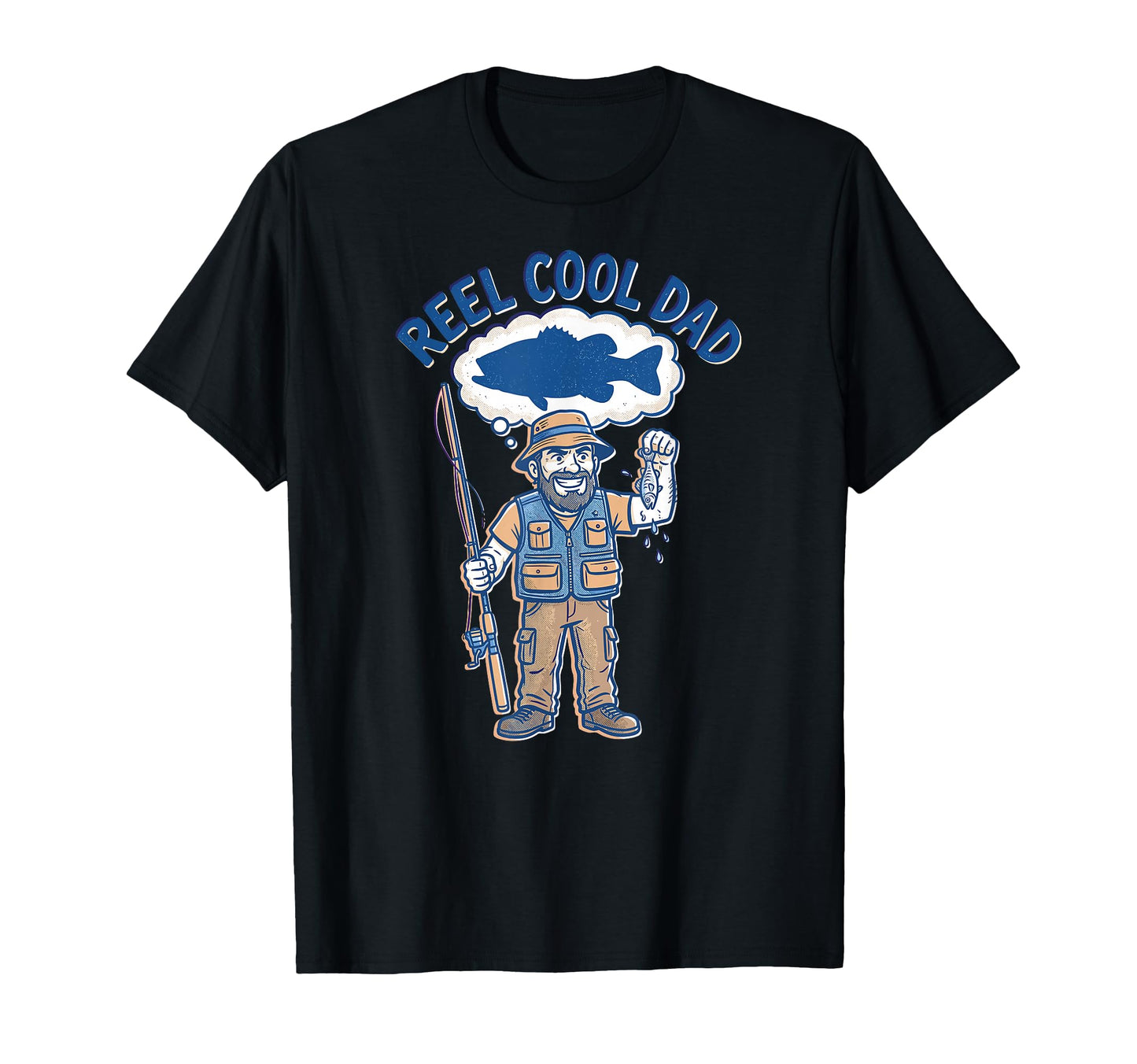 Reel Dad Fishing Father Fisherman T-Shirt - Aesthetic Graphic Men Women - T-Shirt, Sweatshirt, Hoodie