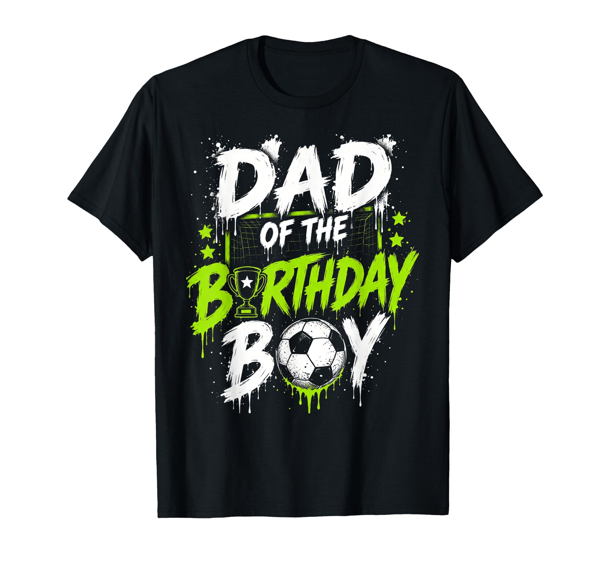 Dad Birthday Soccer Matching Family T-Shirt - Graphic Print for Adults - T-Shirt, Sweatshirt, Hoodie