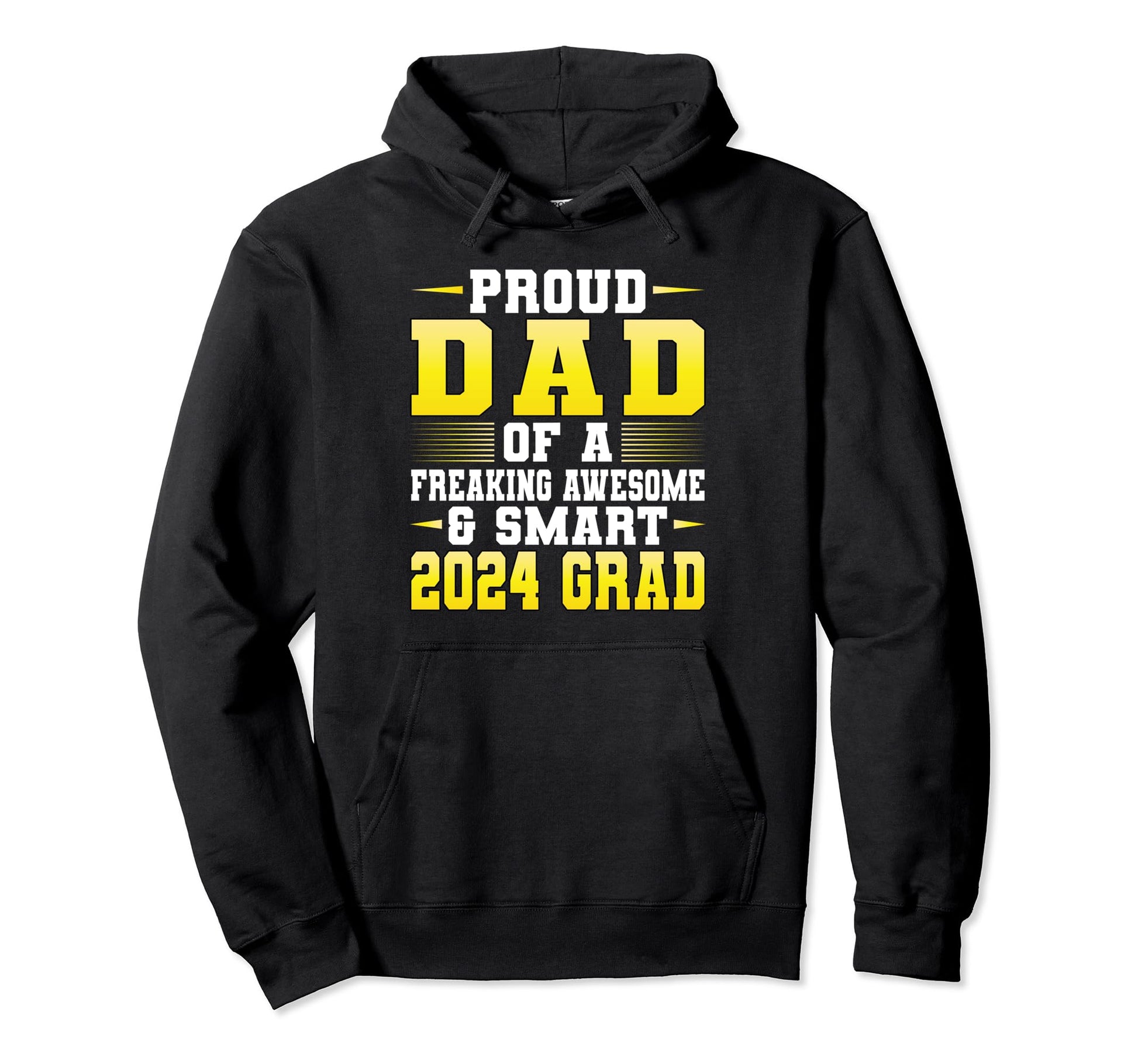 Proud Dad Awesome Smart 2024 Grad Hoodie - Casual Everyday Wear for Adults - T-Shirt, Sweatshirt, Hoodie
