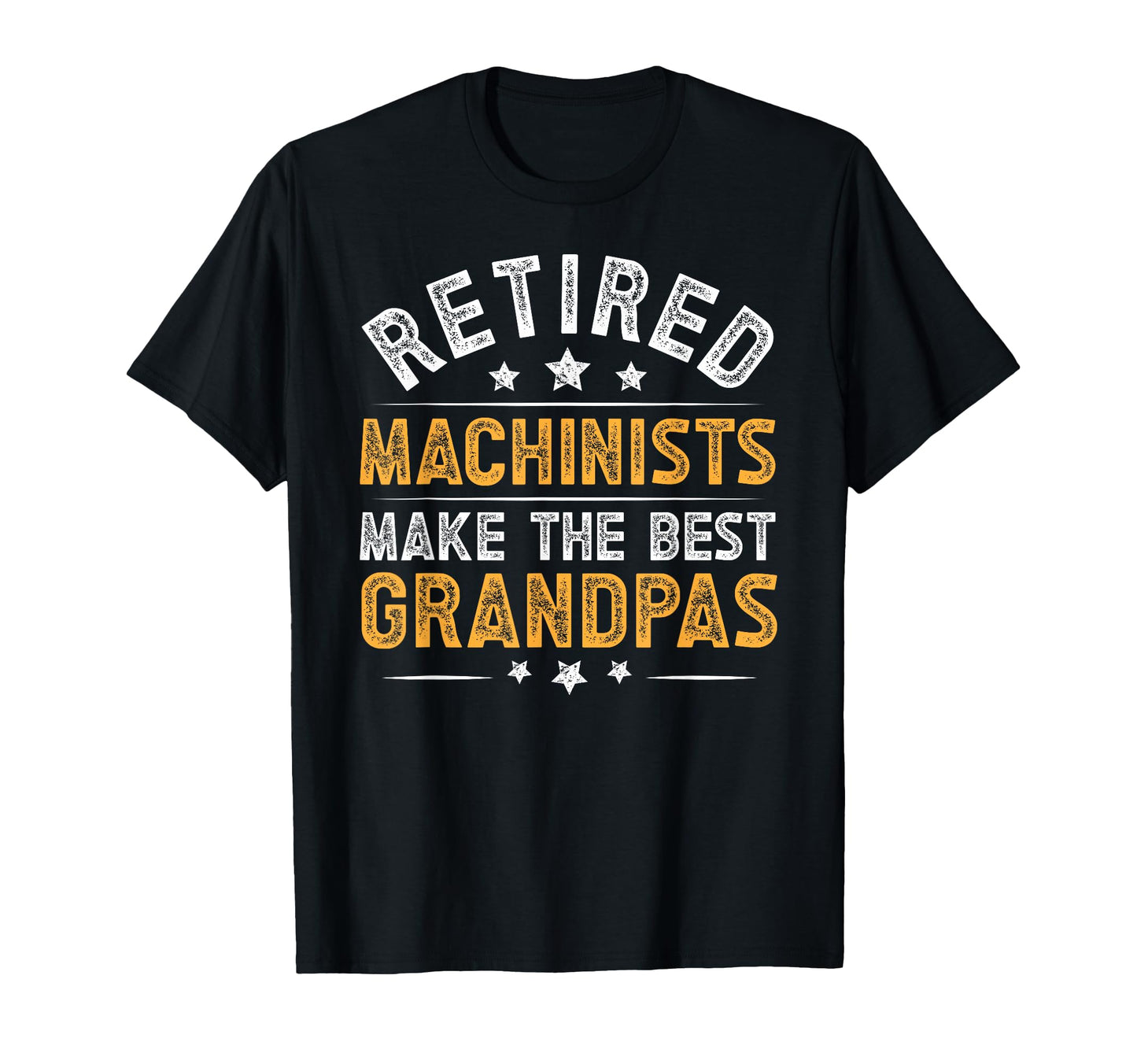 Retired Machinist Grandpa Retirement T-Shirt - Graphic Print for Adults - T-Shirt, Sweatshirt, Hoodie