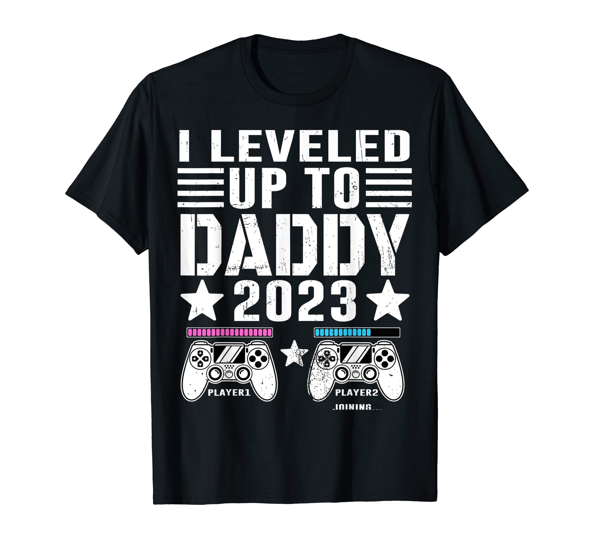 I Leveled Up To Daddy 2023 Soon To T-Shirt - Aesthetic Graphic for Adults - T-Shirt, Sweatshirt, Hoodie