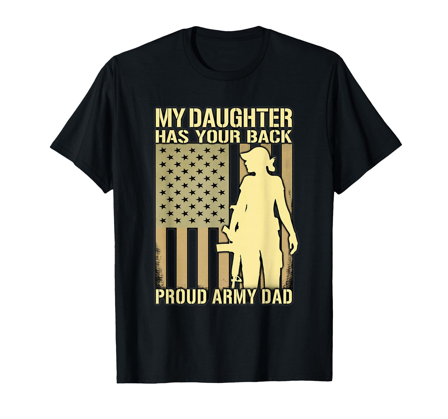 My Daughter Has Your Back Proud Army T-Shirt - Minimalist Print Men Women - T-Shirt, Sweatshirt, Hoodie