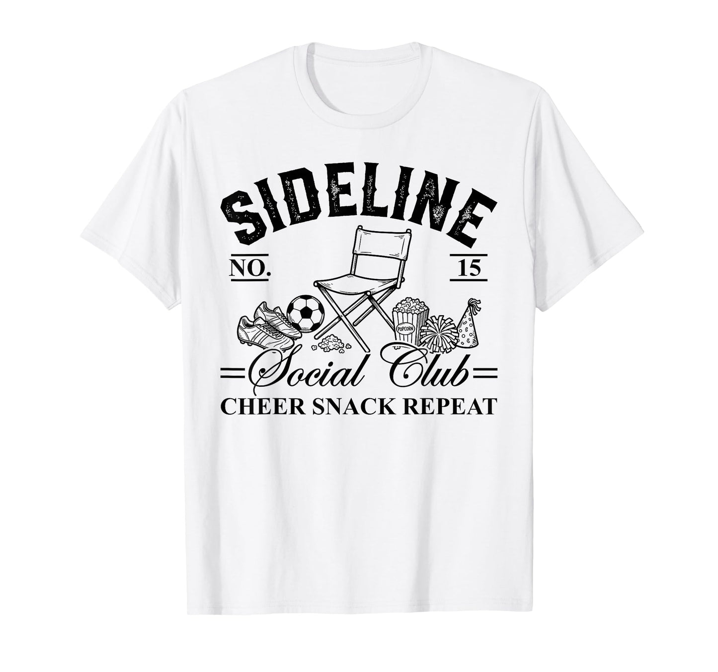 Funny Sideline Social Club Soccer Mom T-Shirt - Trendy Graphic Men Women - T-Shirt, Sweatshirt, Hoodie