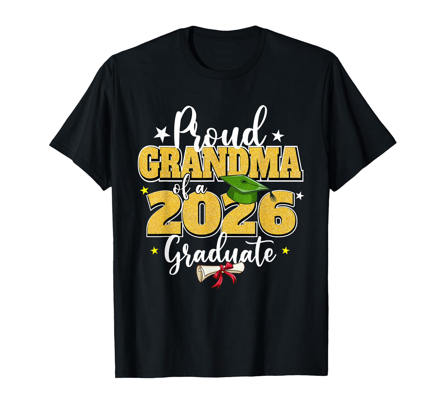 Proud Grandma 2026 Graduate Matching T-Shirt - Custom Art Print for Adults - T-Shirt, Sweatshirt, Hoodie