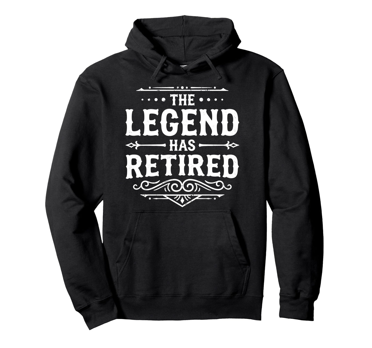 Legend Has Retired Retirement Party Hoodie - Minimalist Print for Adults - T-Shirt, Sweatshirt, Hoodie