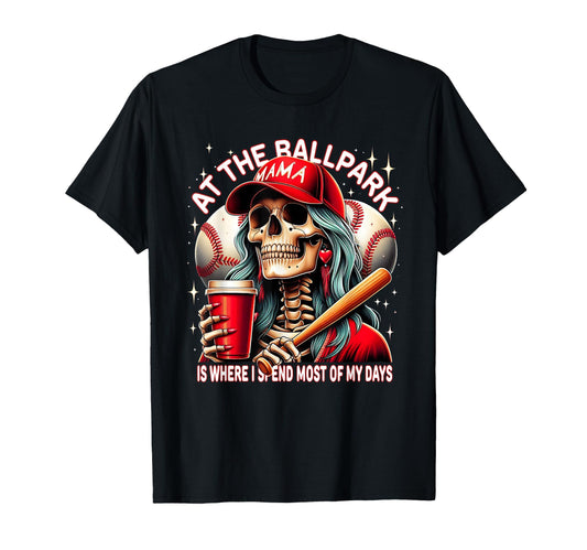 Baseball Mama Ballpark Funny T-Shirt - Casual Everyday Wear Men Women - T-Shirt, Sweatshirt, Hoodie