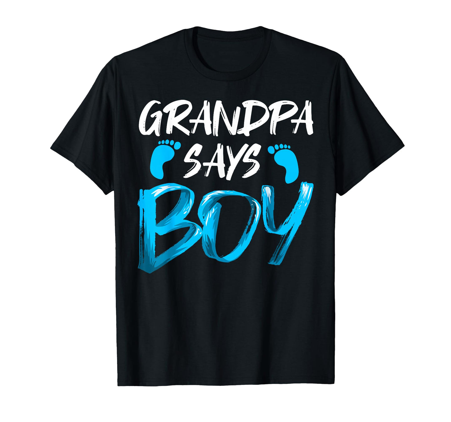Gender Reveal Grandpa Says Future T-Shirt - Unique Graphic for Adults - T-Shirt, Sweatshirt, Hoodie