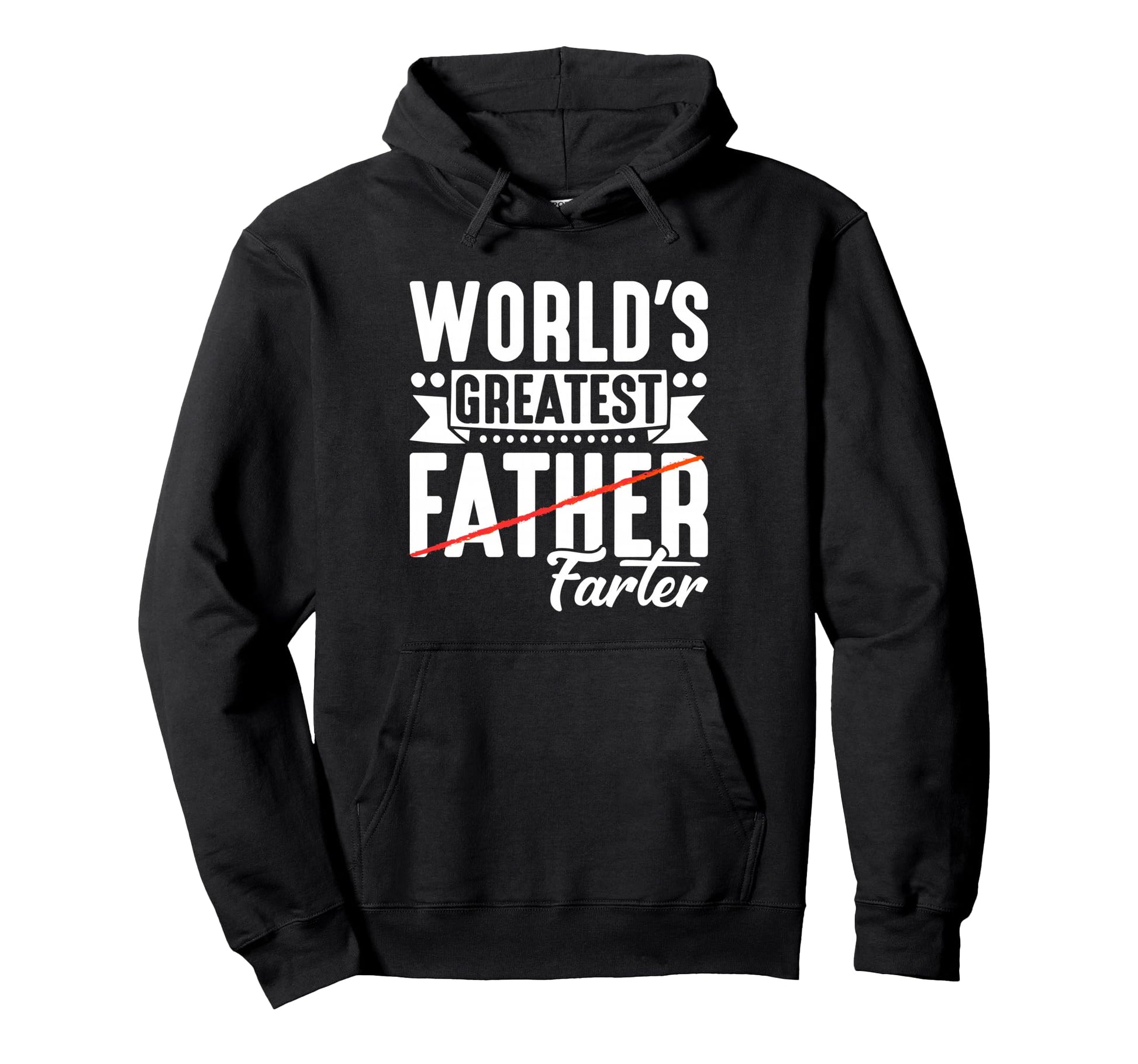 Best Dad Funny Fathers Day Proud Father Hoodie - Novelty Apparel Unisex - T-Shirt, Sweatshirt, Hoodie