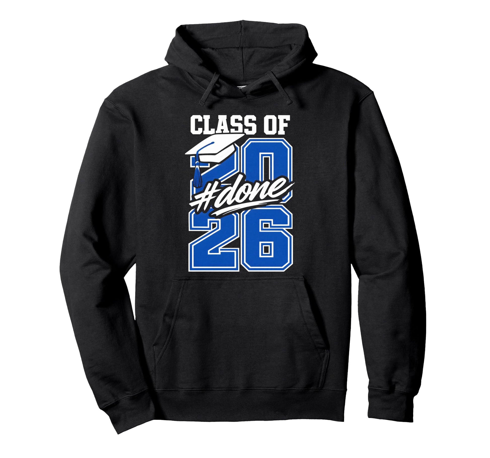 Senior Graduation School Done Class Hoodie - Streetwear Style Men Women - T-Shirt, Sweatshirt, Hoodie
