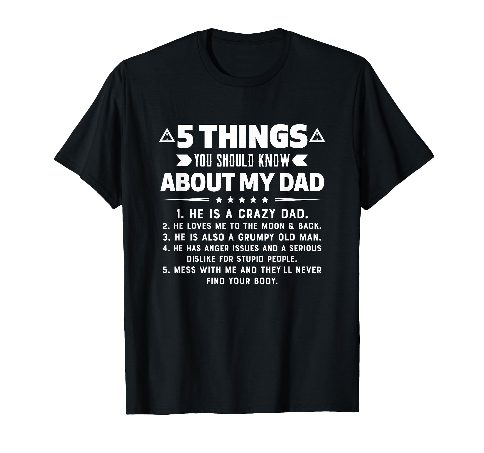 5 Things You Should Know About My Funny T-Shirt - Novelty Apparel Unisex - T-Shirt, Sweatshirt, Hoodie