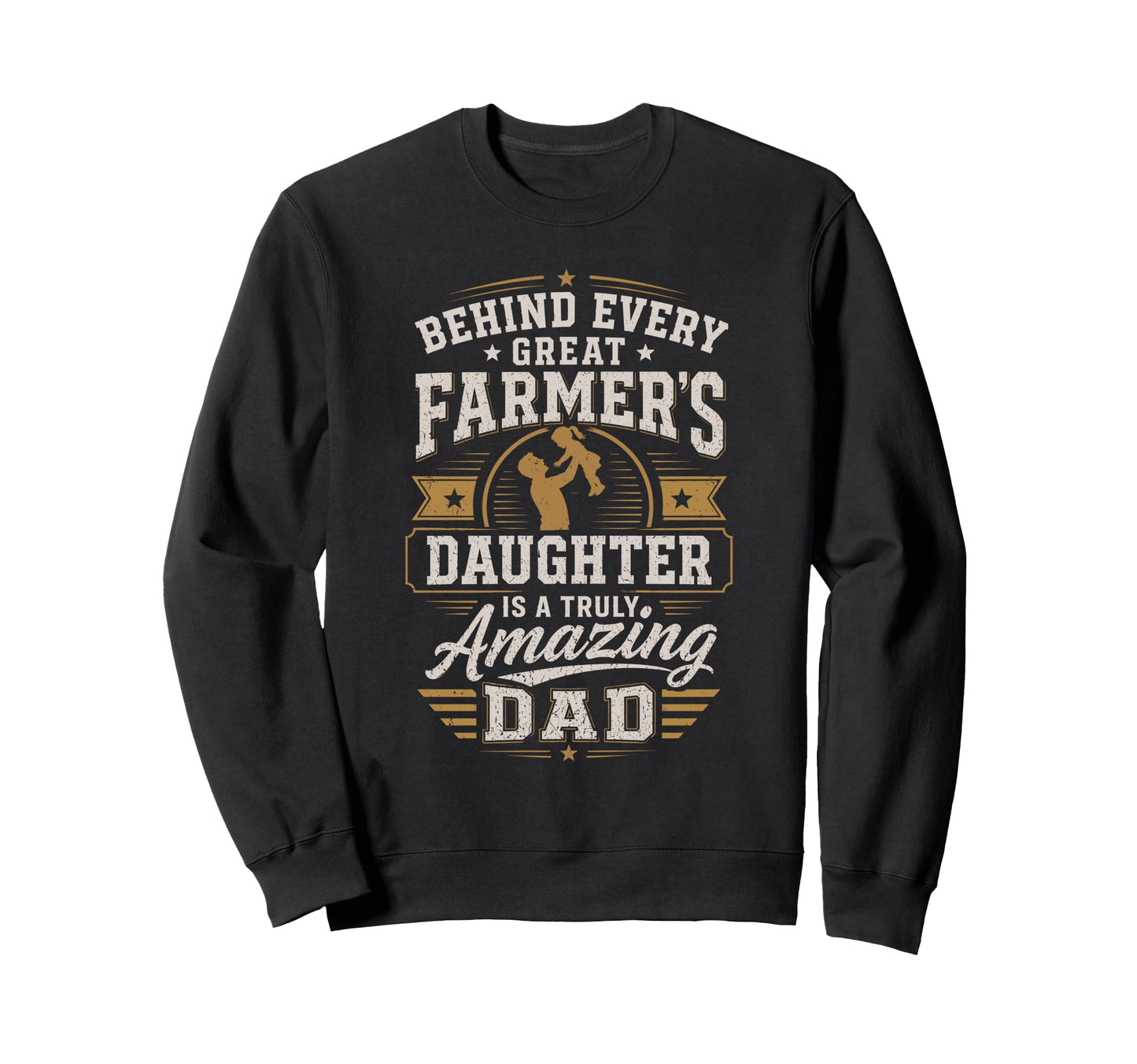 Farmer Daughter Amazing Dad Farming Sweatshirt - Trendy Graphic Men Women - T-Shirt, Sweatshirt, Hoodie