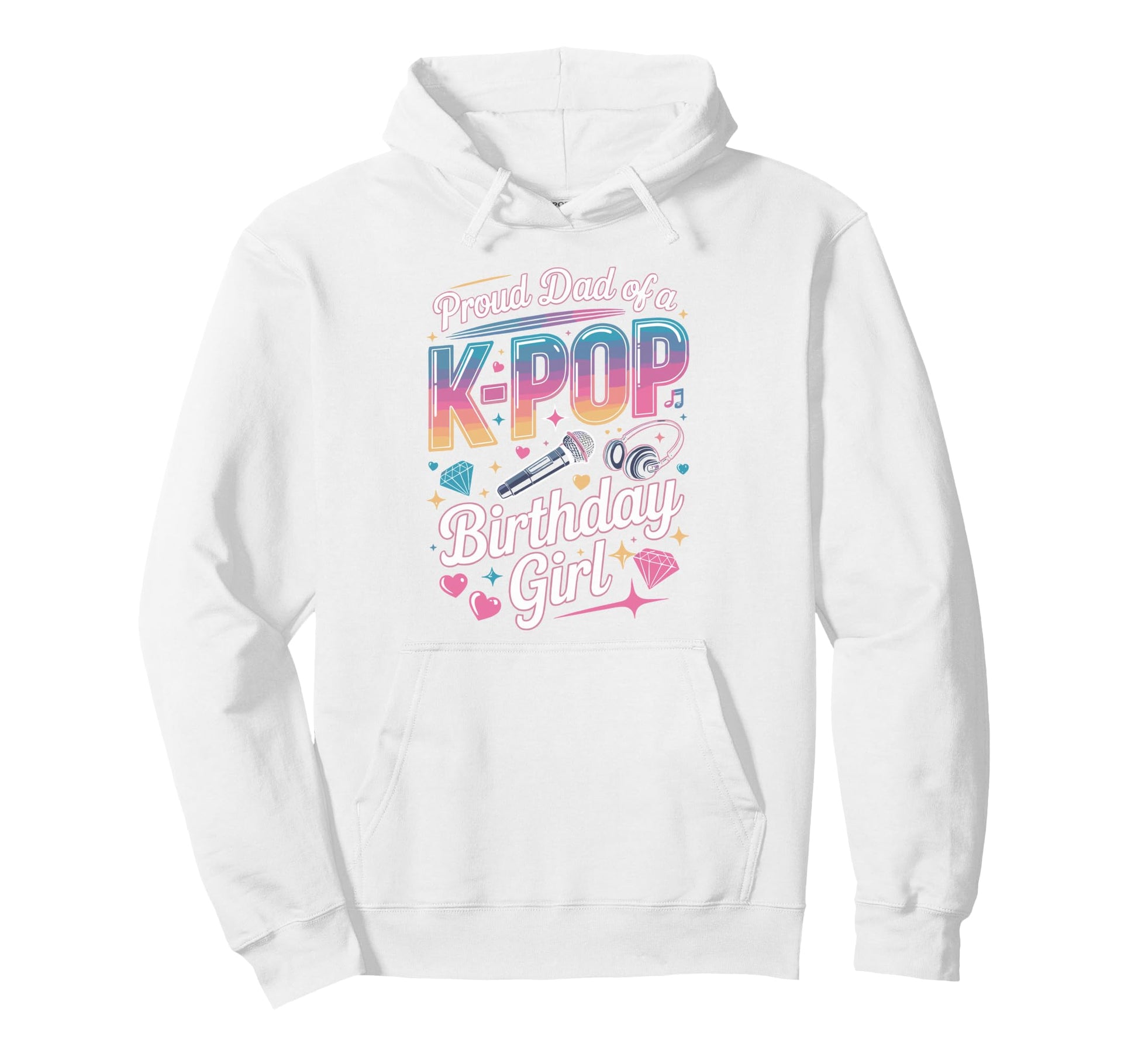 Dad K Pop Birthday Korean Music Kpop Hoodie - Minimalist Print Men Women - T-Shirt, Sweatshirt, Hoodie