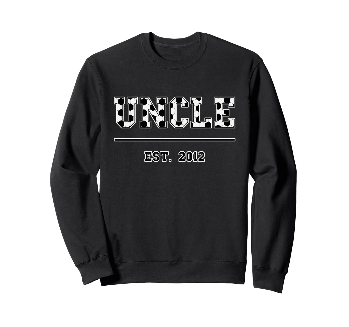 Uncle Est 2012 Sports Year Sweatshirt - Casual Everyday Wear Unisex - T-Shirt, Sweatshirt, Hoodie
