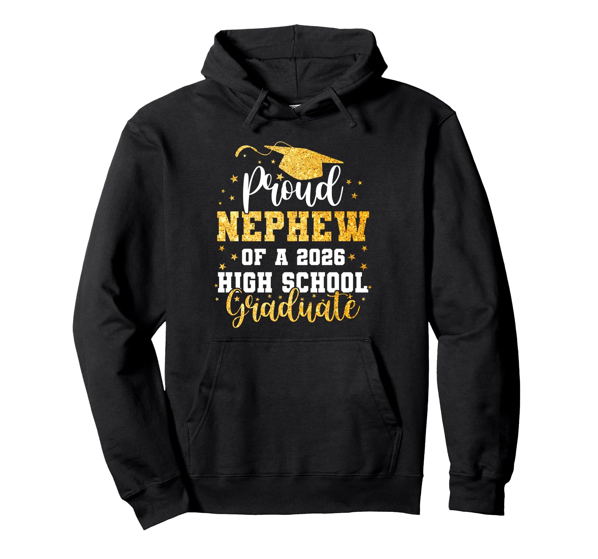 Proud Nephew Class 2026 High School Hoodie - Graphic Print Men Women - T-Shirt, Sweatshirt, Hoodie