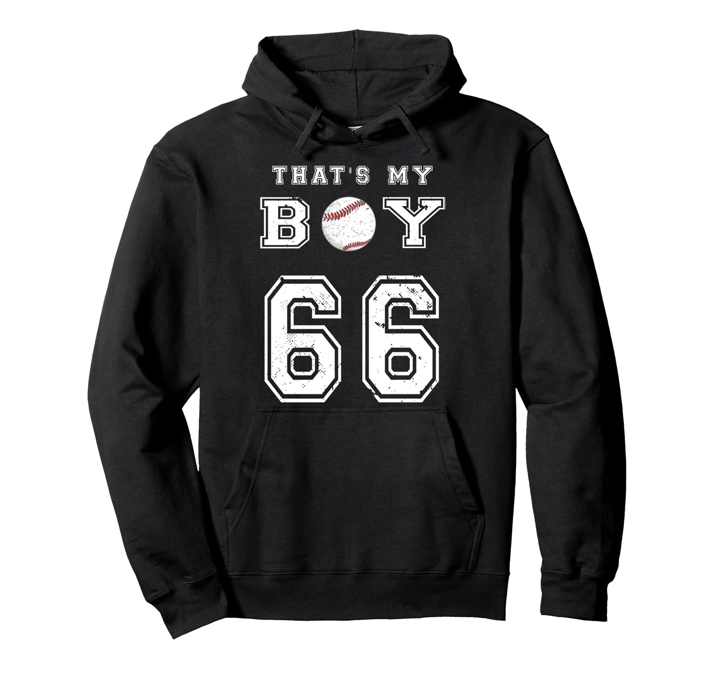 Thats My Baseball 66 Jersey Number Mom Dad Hoodie - Trendy Graphic Unisex - T-Shirt, Sweatshirt, Hoodie