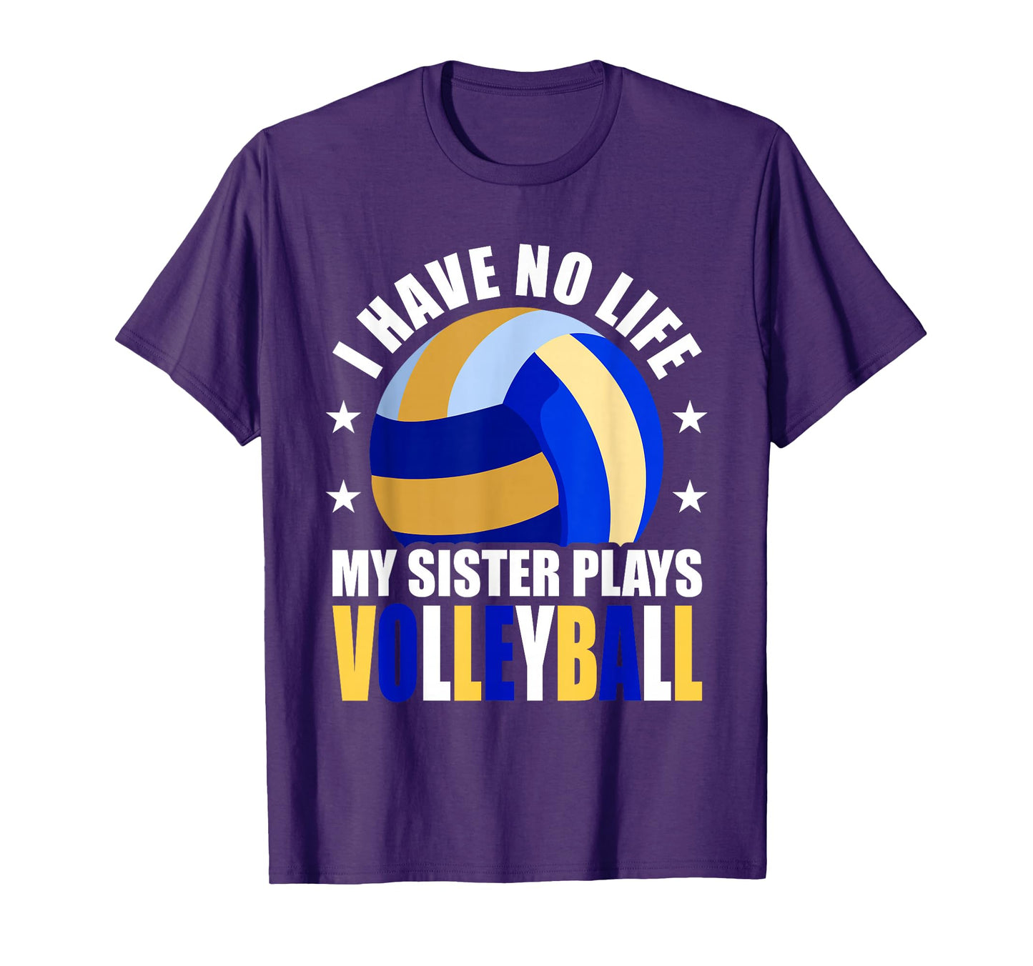 I Have No Life My Sister Plays T-Shirt - Fun Novelty Design Men Women - T-Shirt, Sweatshirt, Hoodie