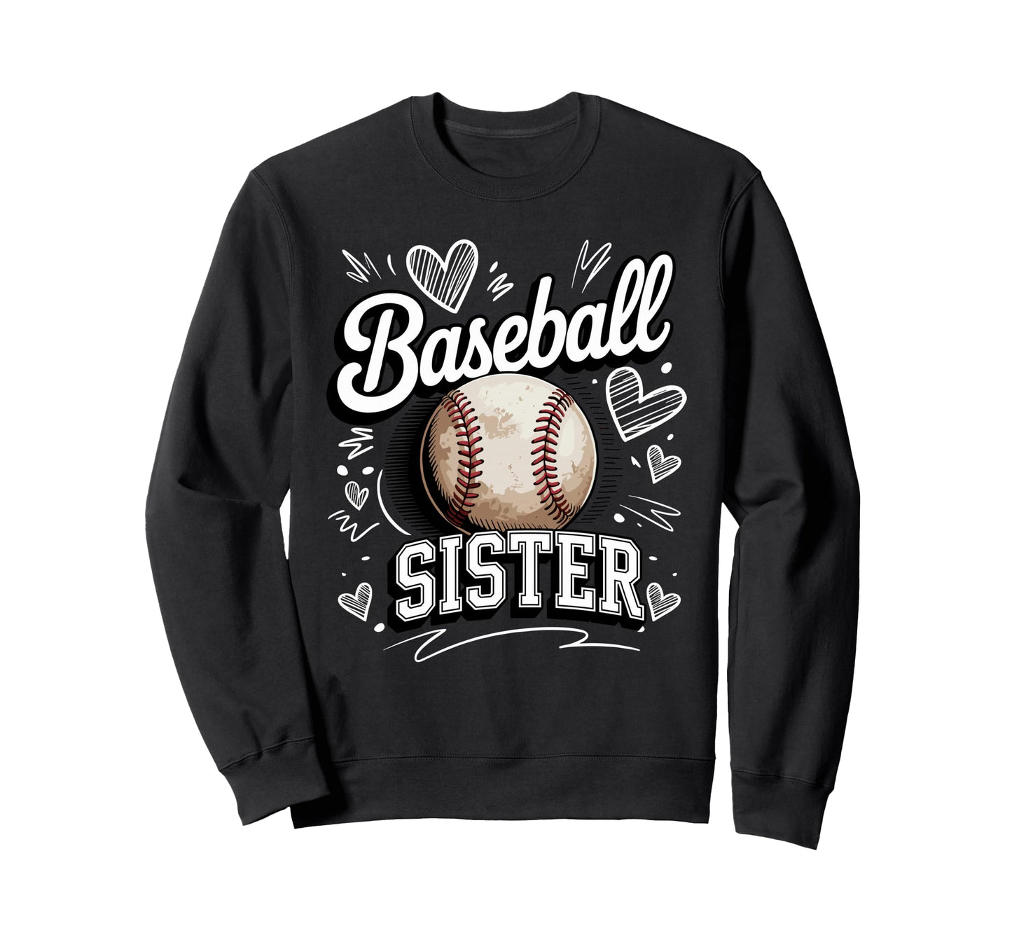 Baseball Sister Heart Doodle Sweatshirt - Casual Everyday Wear for Adults - T-Shirt, Sweatshirt, Hoodie