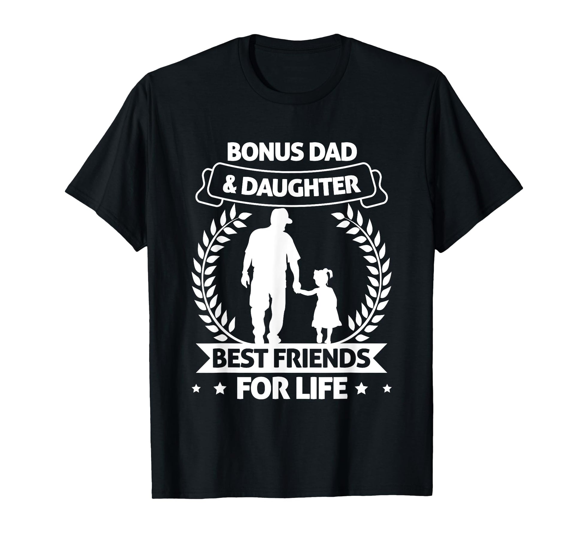Bonus Dad And Daughter Matching T-Shirt - Fun Novelty Design Men Women - T-Shirt, Sweatshirt, Hoodie